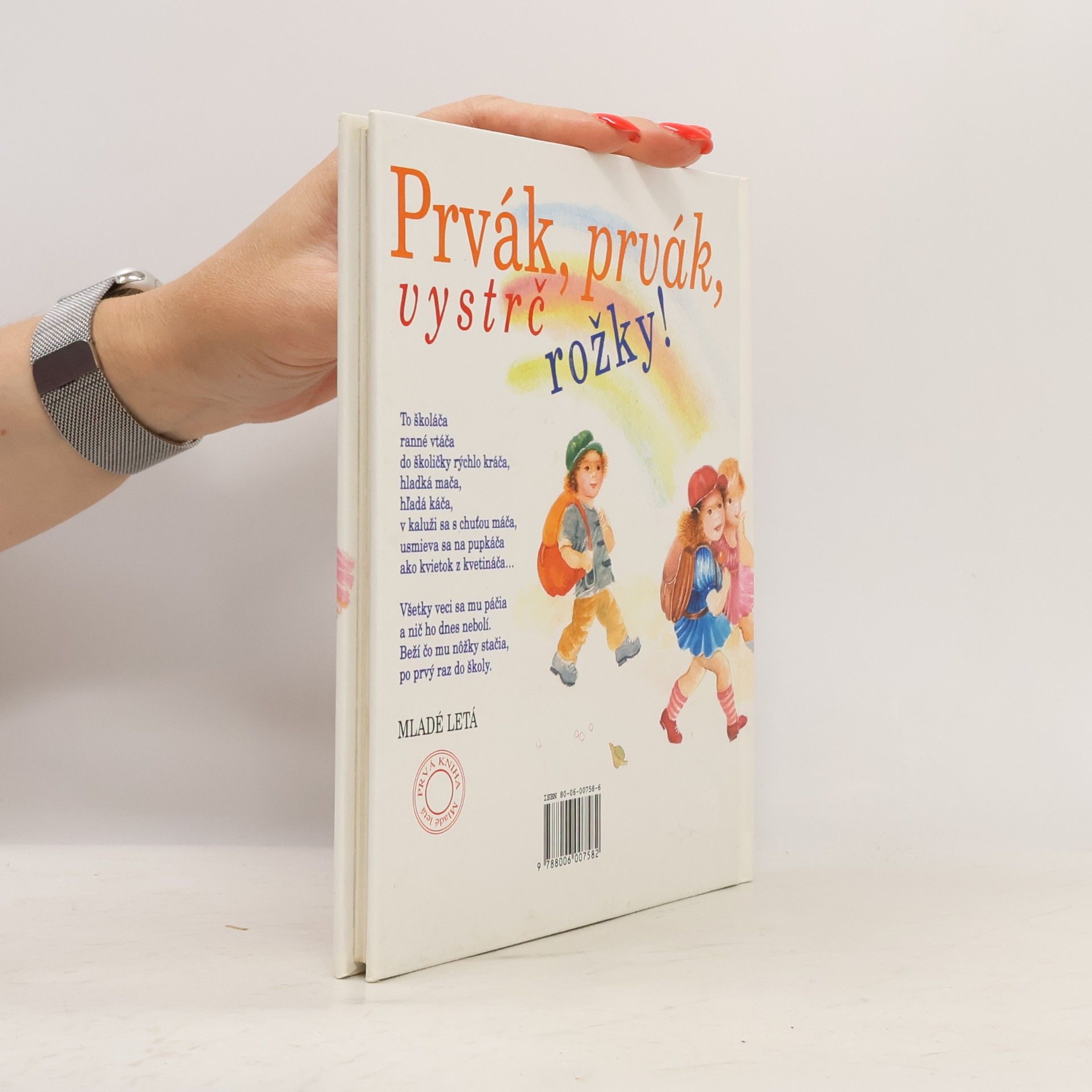 Štefan Moravčík Prvák, prvák, vystrč rožky!