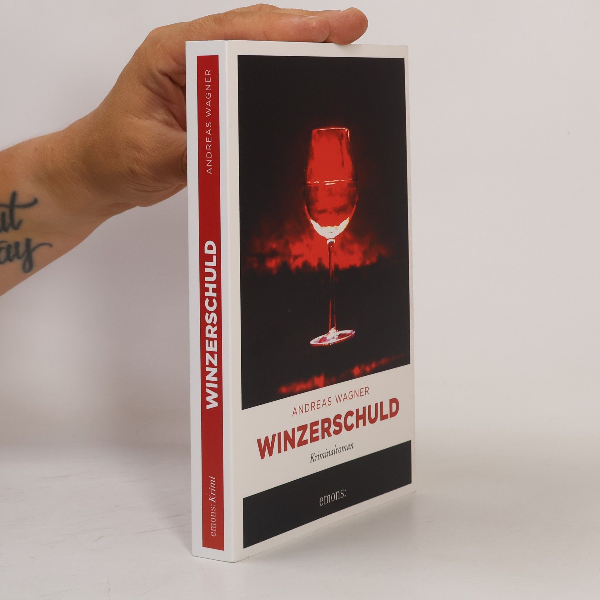 Andreas Wagner Winzerschuld. Kriminalroman