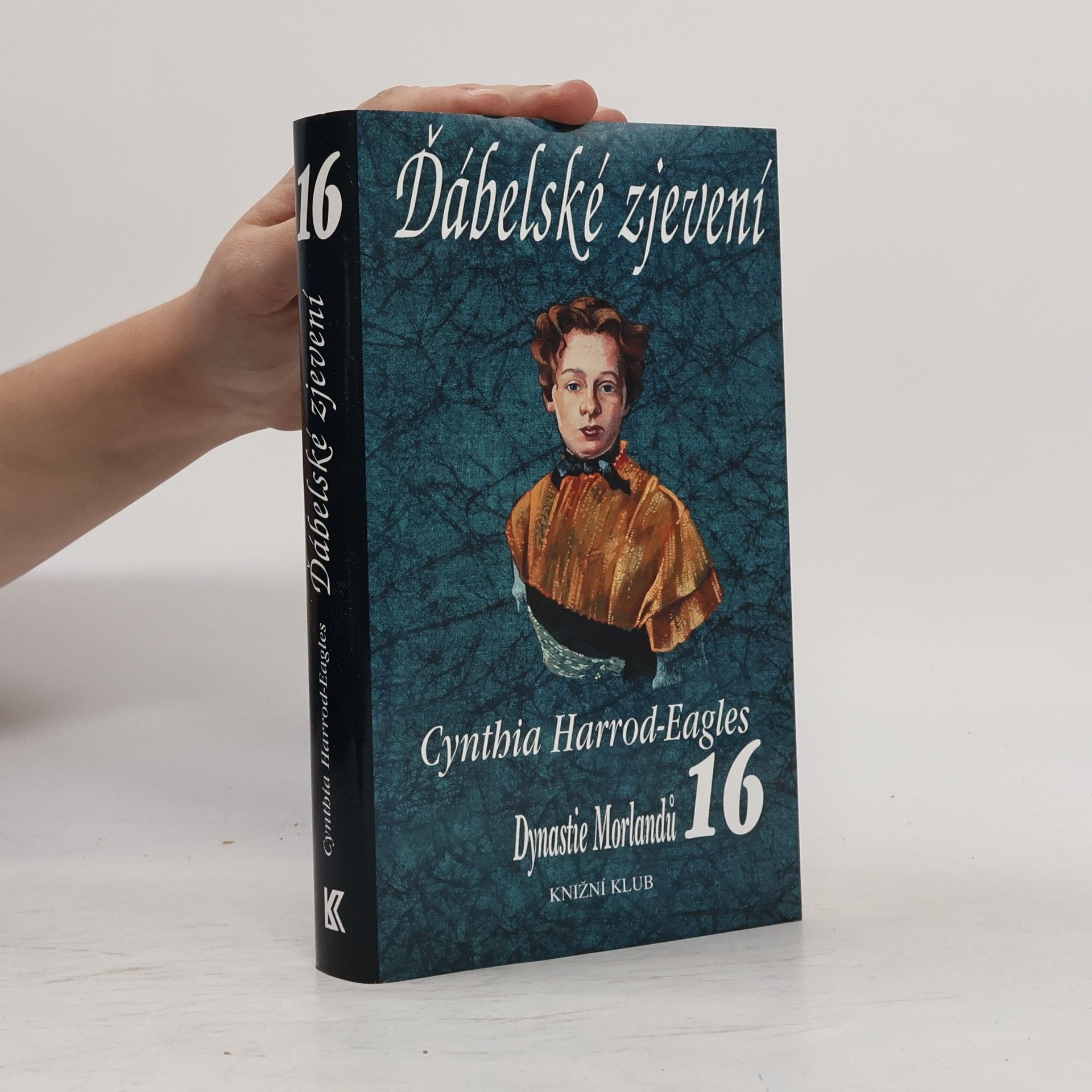 Cynthia Harrod-Eagles Ďábelské zjevení. Dynastie Morlandů. 16. díl