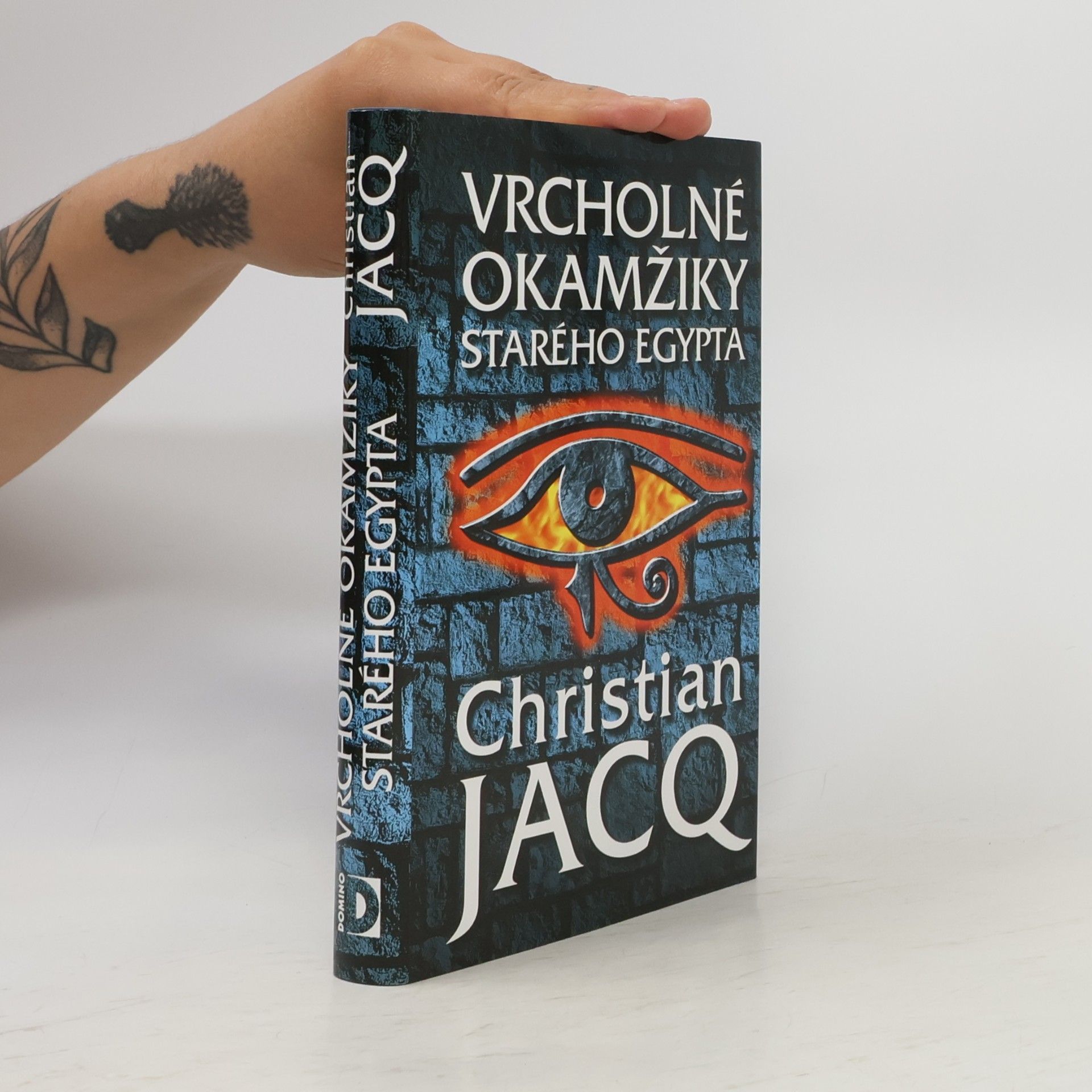 Christian Jacq Vrcholné okamžiky starého Egypta