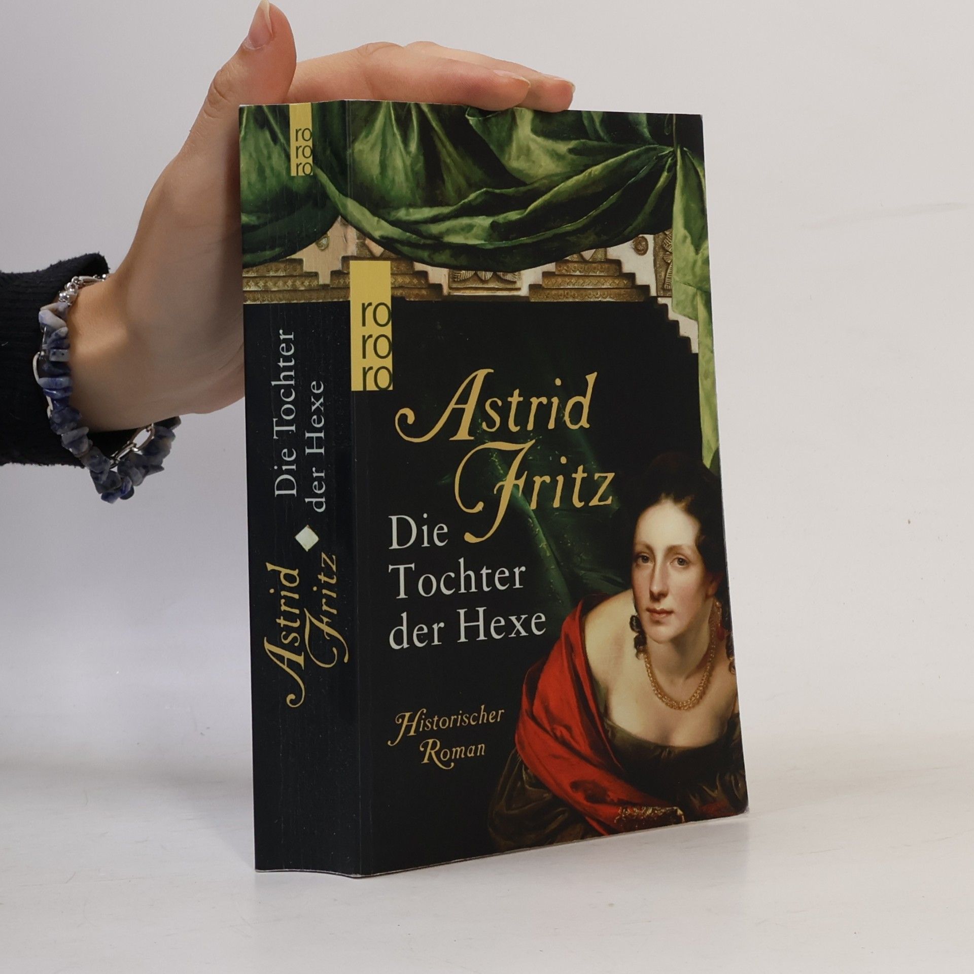 Astrid Fritz Die Tochter der Hexe