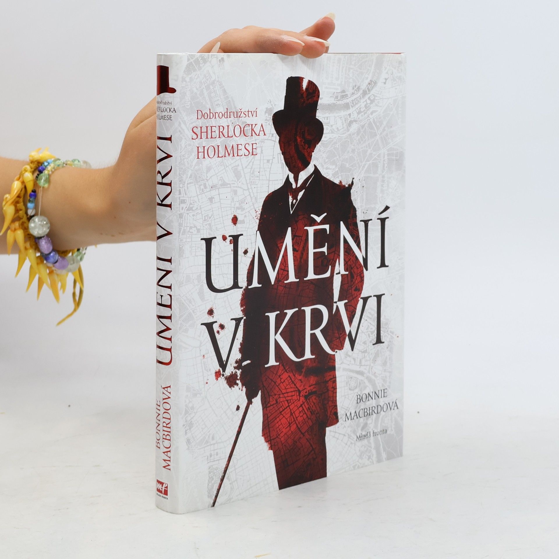 Bonnie MacBird Umění v krvi: Dobrodružství Sherlocka Holmese