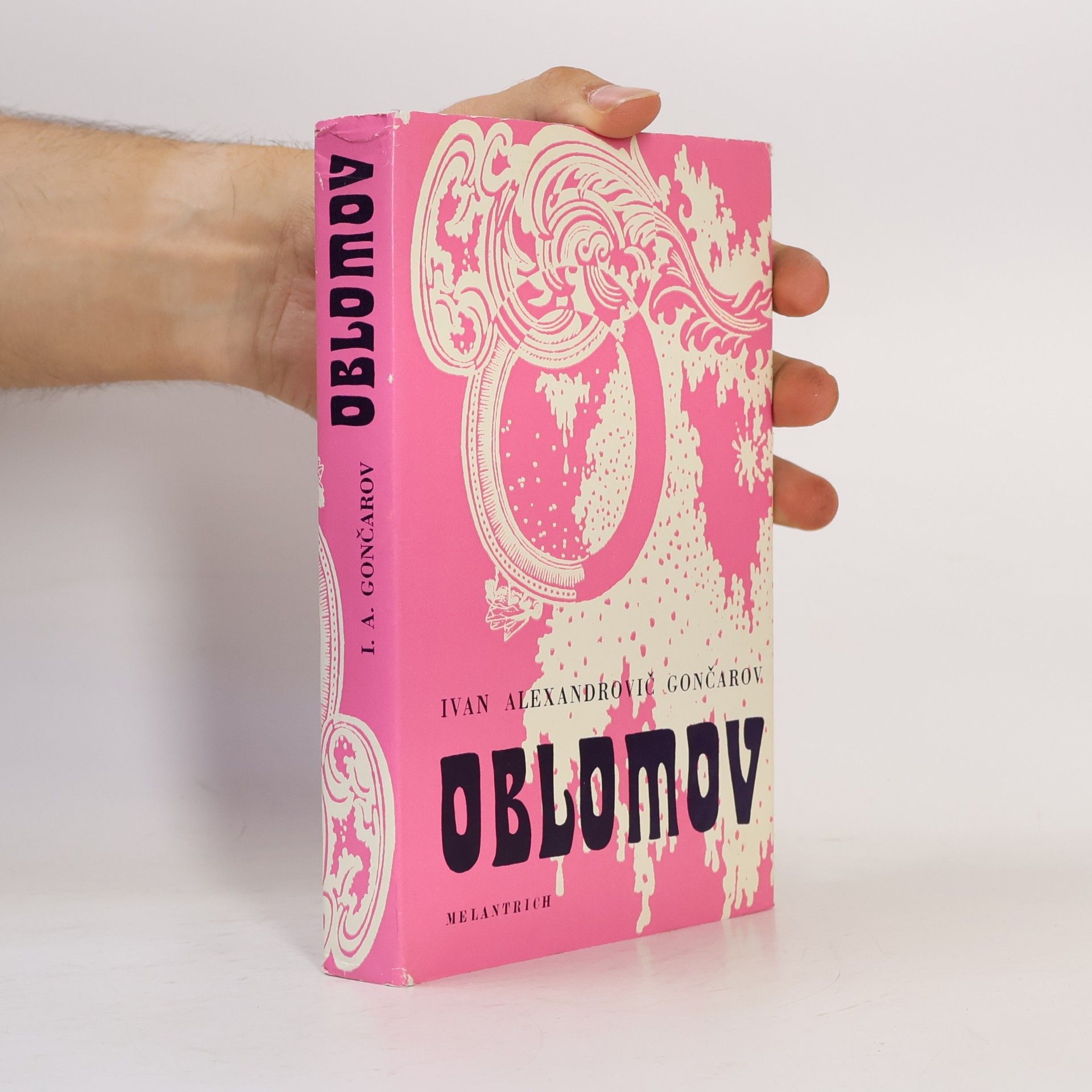 Ivan Alexandrovič Gončarov Oblomov