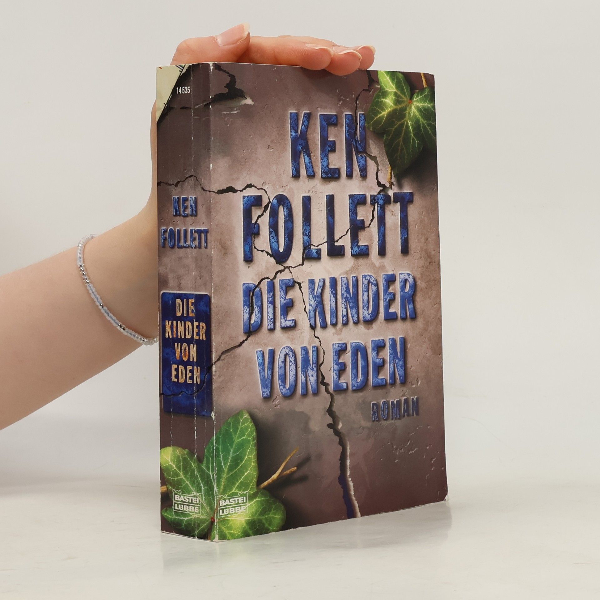 Ken Follett Die Kinder von Eden