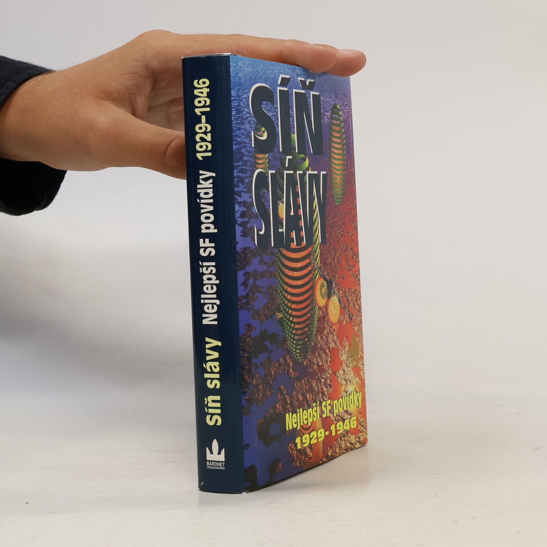 Robert Silverberg Síň slávy: Nejlepší SF povídky všech dob 1929-1946