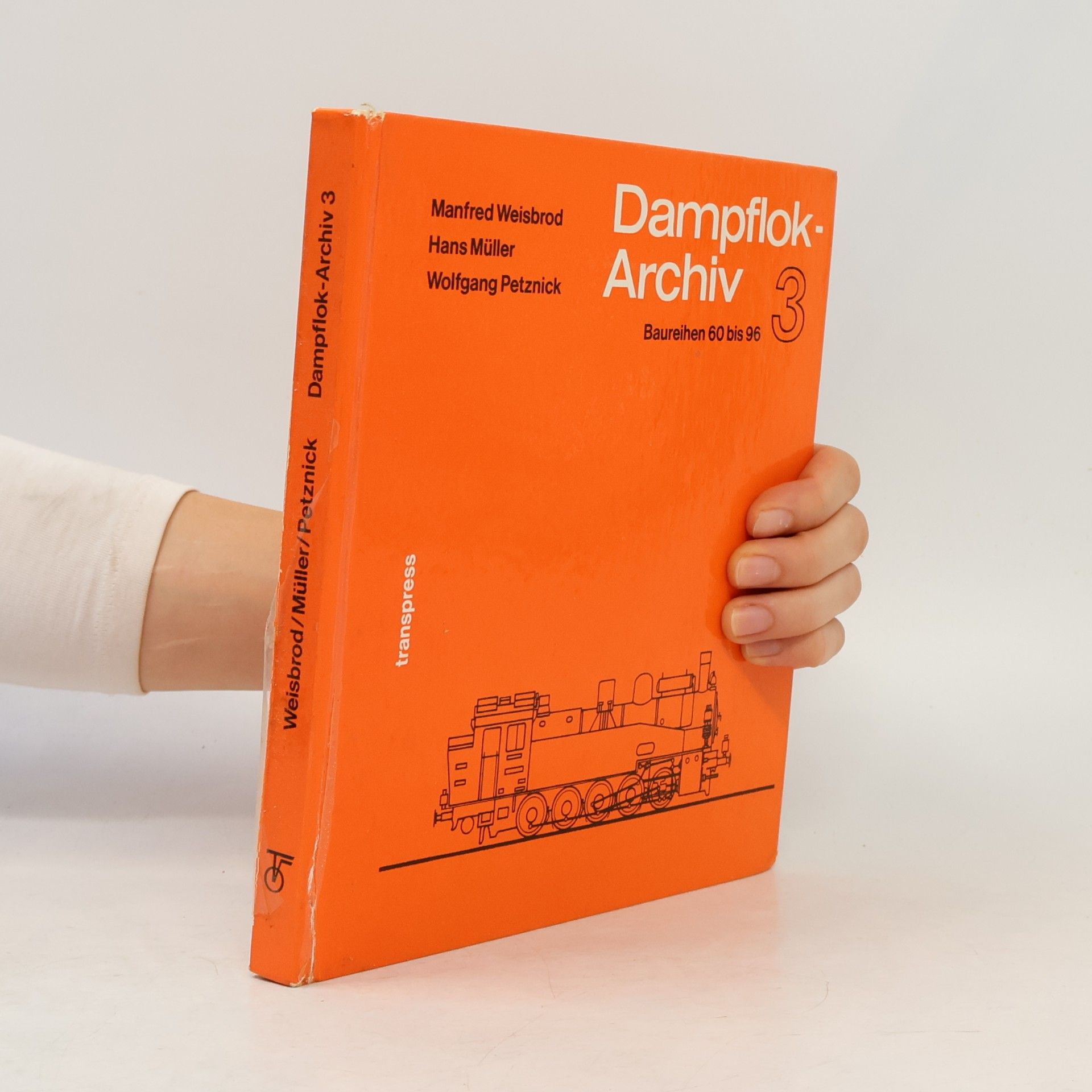 Autorenkollektiv Dampflok-Archiv 3. Baureihen 60 bis 96