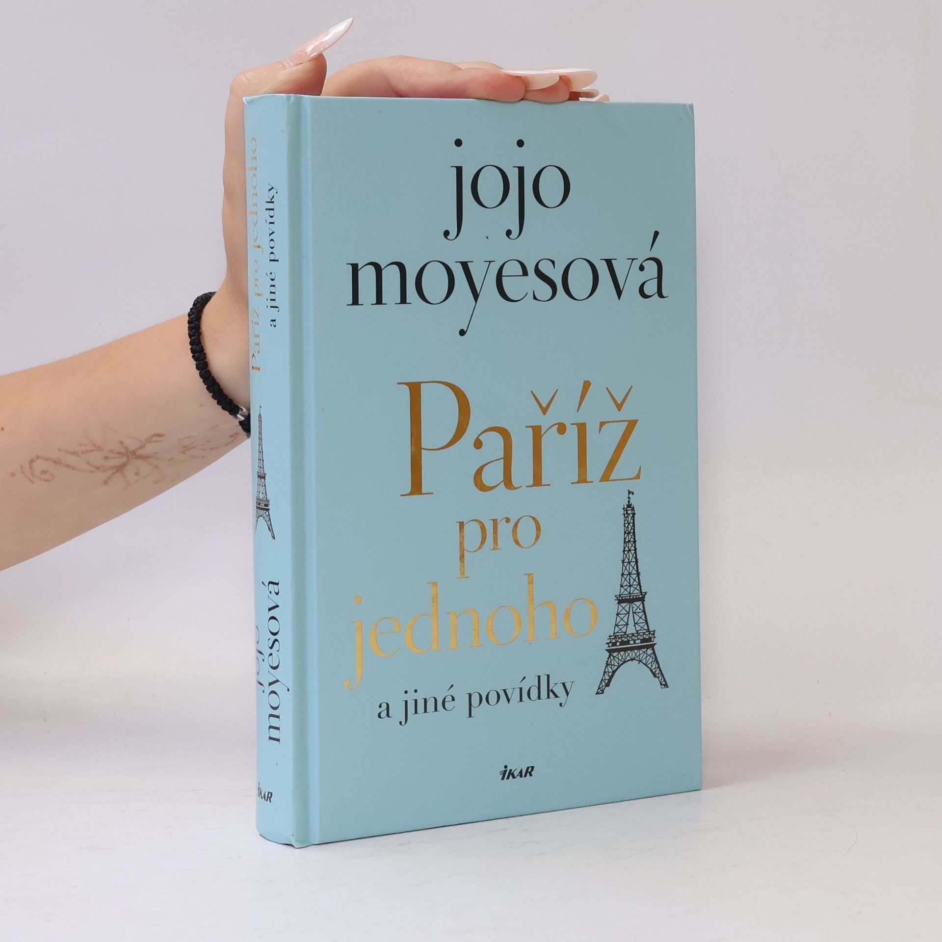 Jojo Moyes Paříž pro jednoho a jiné povídky