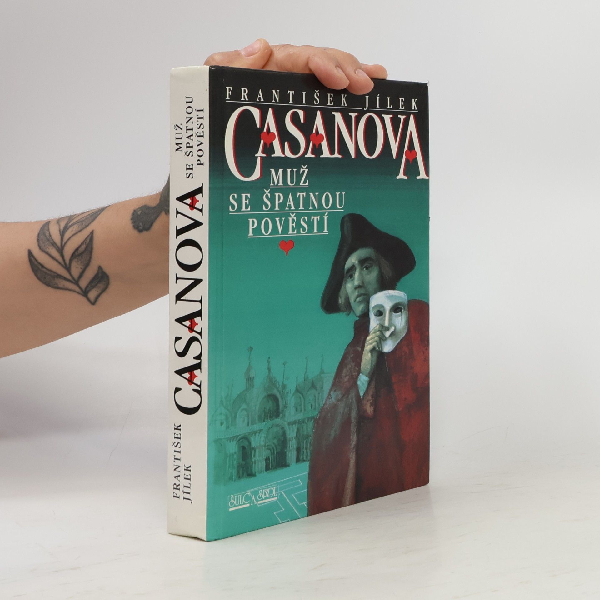 Jaroslava Jílková Casanova. Muž se špatnou pověstí