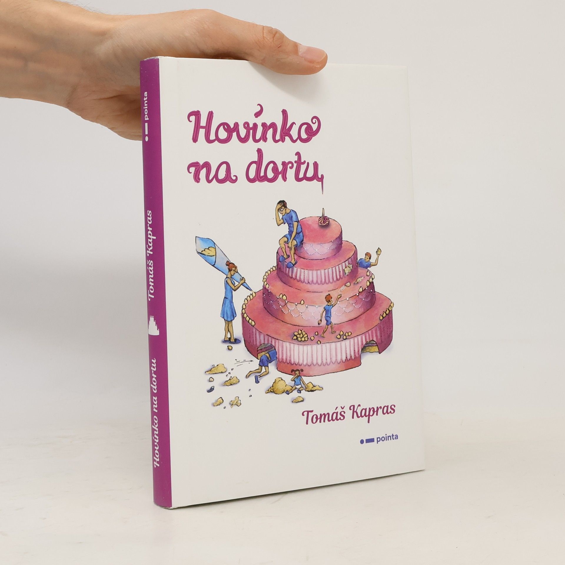 Tomáš Kapras Hovínko na dortu