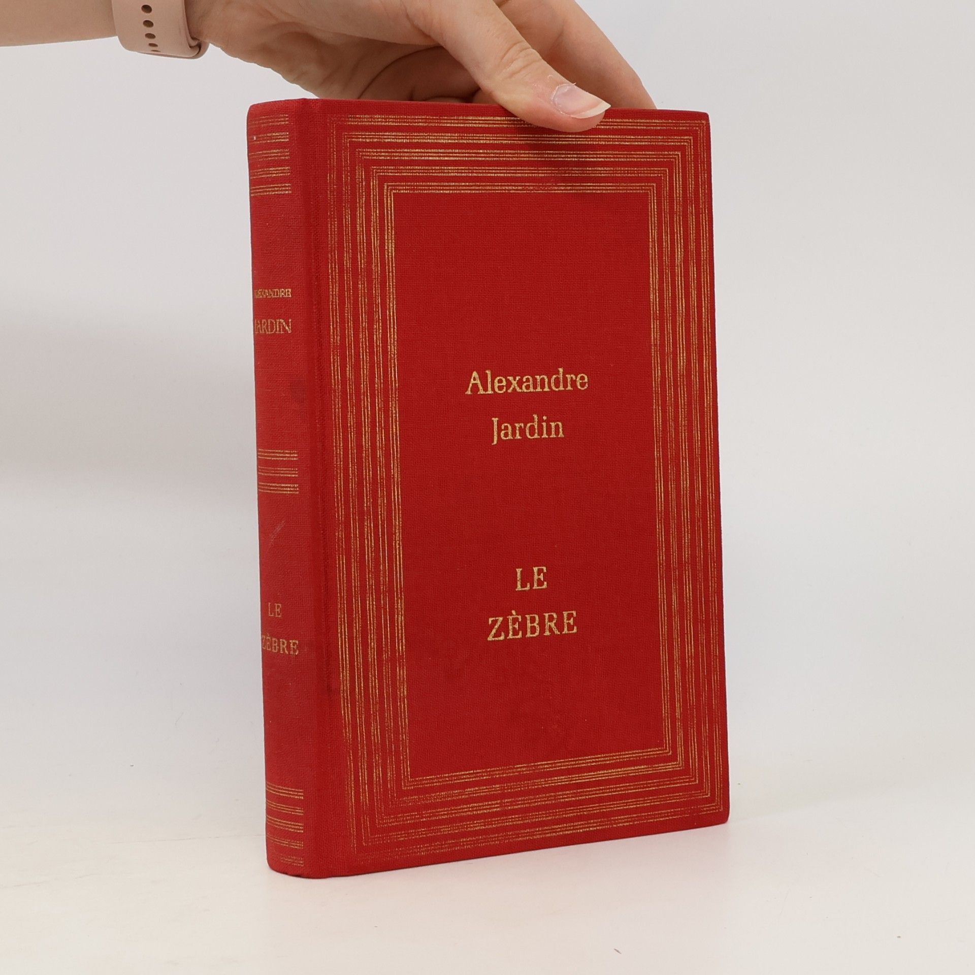 Alexandre Jardin Le Zèbre