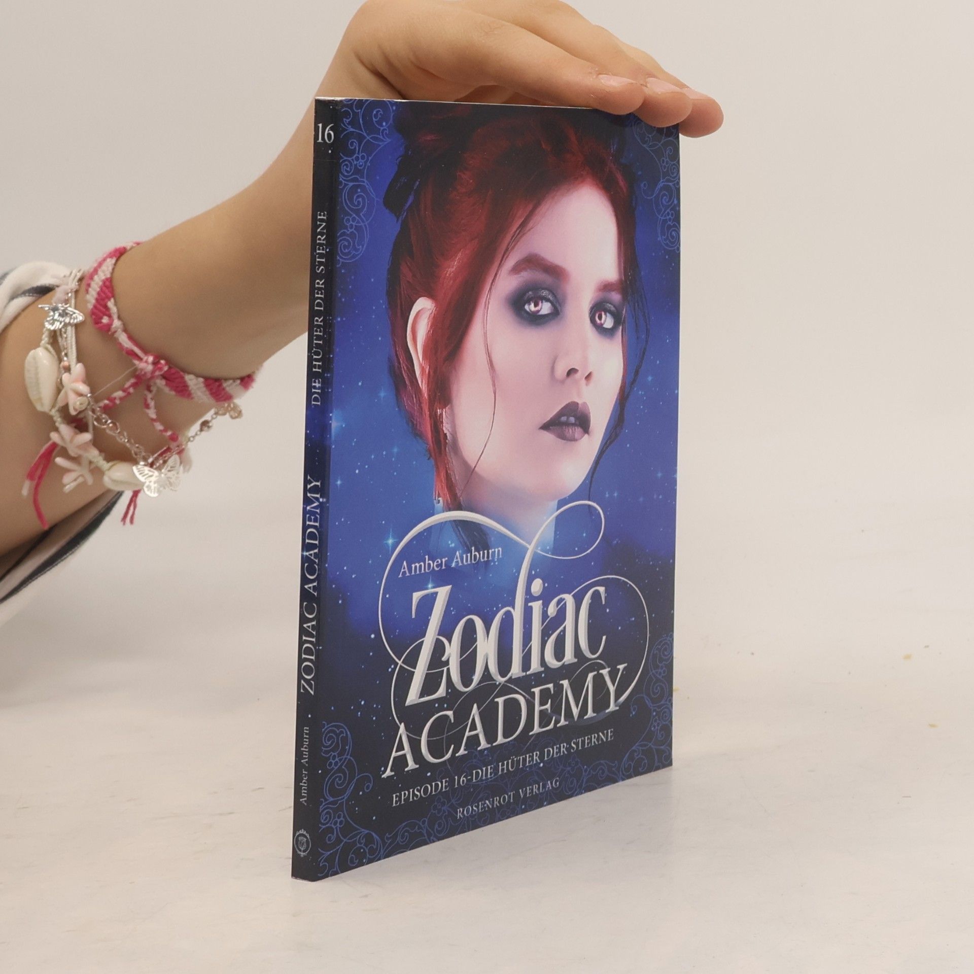 Amber Auburn Zodiac Academy - 16: Die Hüter der Sterne