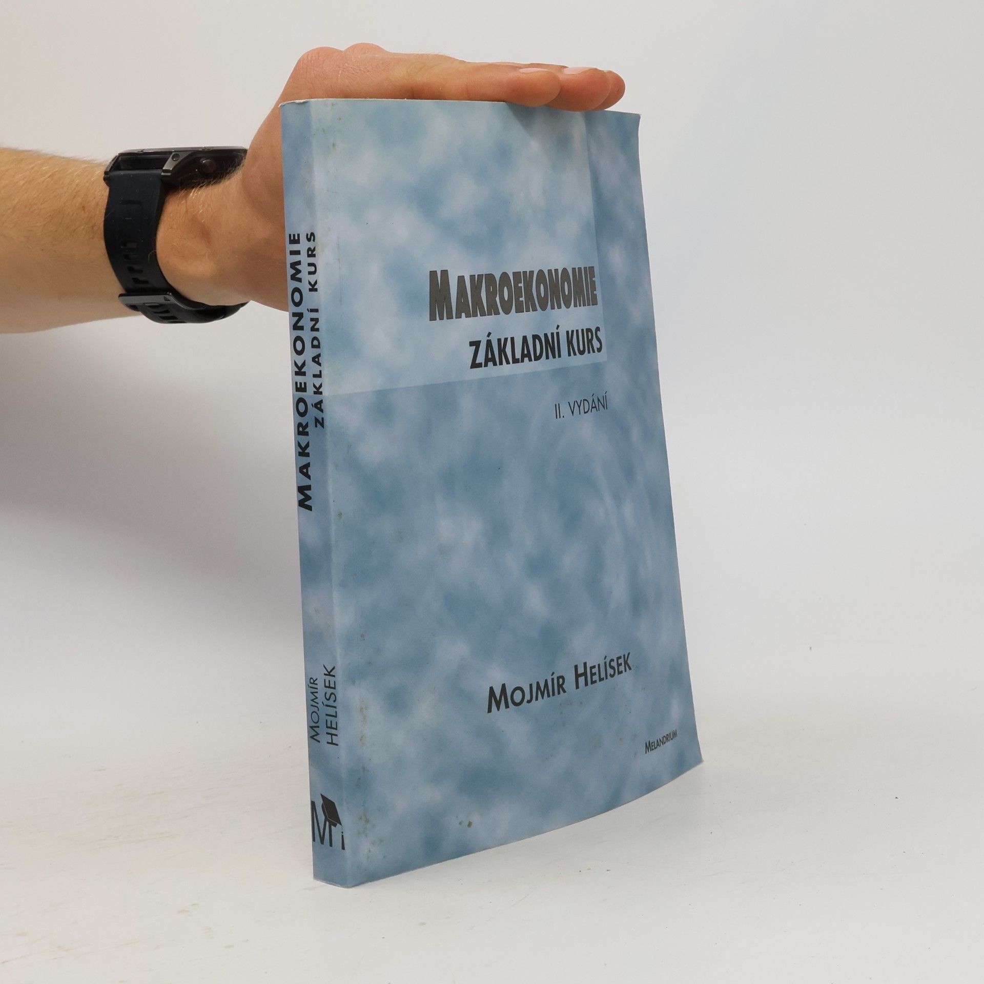 Mojmír Helísek Makroekonomie. Základní kurs