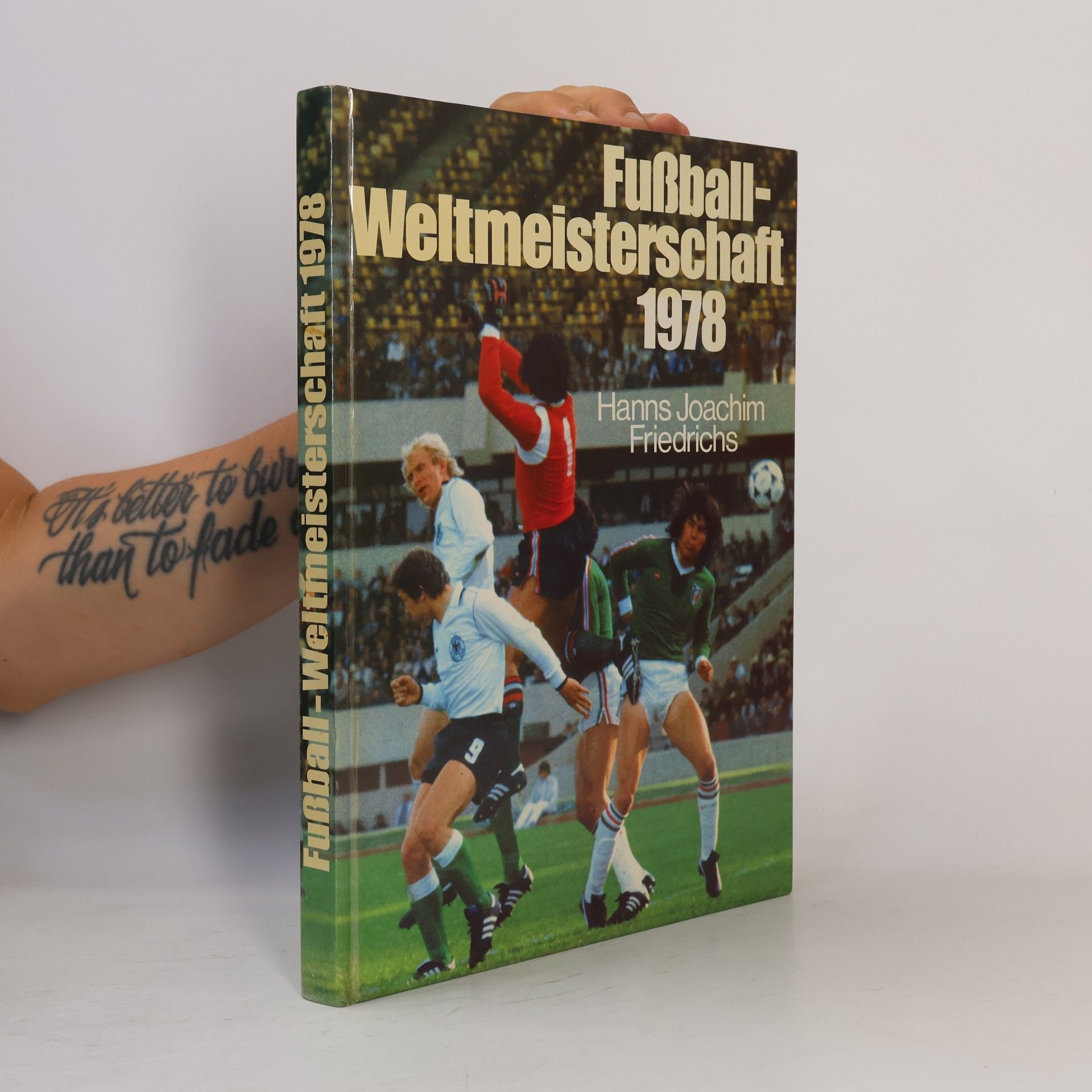 Hanns Joachim Friedrichs Fußball-Weltmeisterschaft 1978