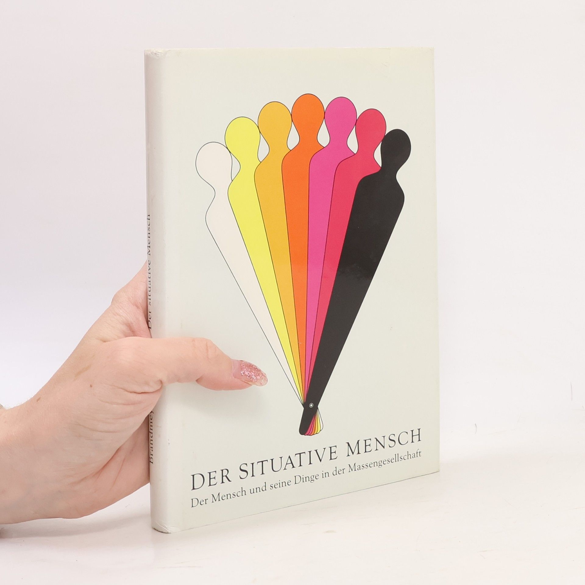 Klaus Brandmeyer Der situative Mensch
