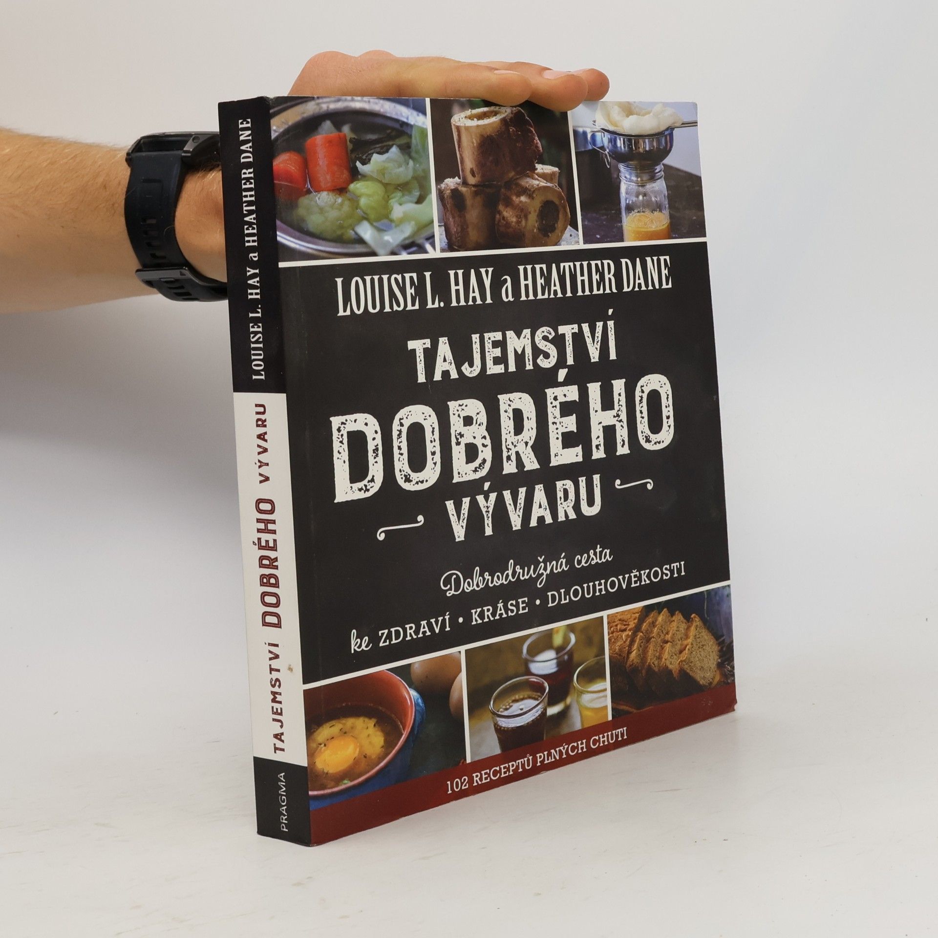 Tajemství dobrého vývaru: Dobrodružná cesta ke zdraví, kráse a dlouhověkosti