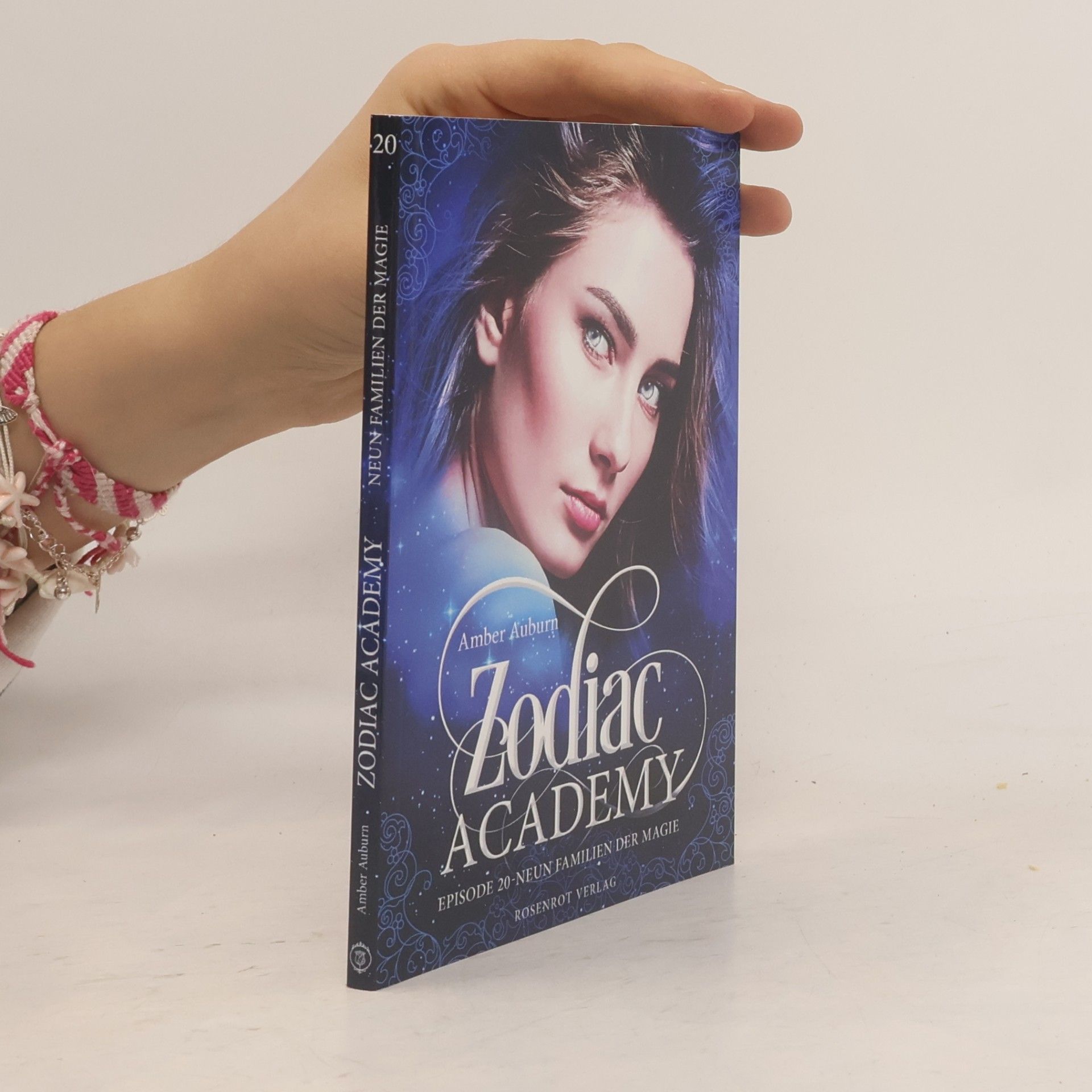 Amber Auburn Zodiac Academy - 20: Neun Familien der Magie