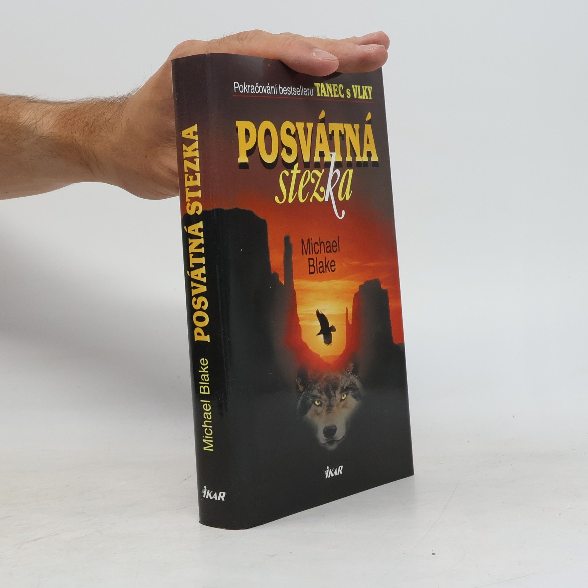 Michael Blake Posvátná stezka