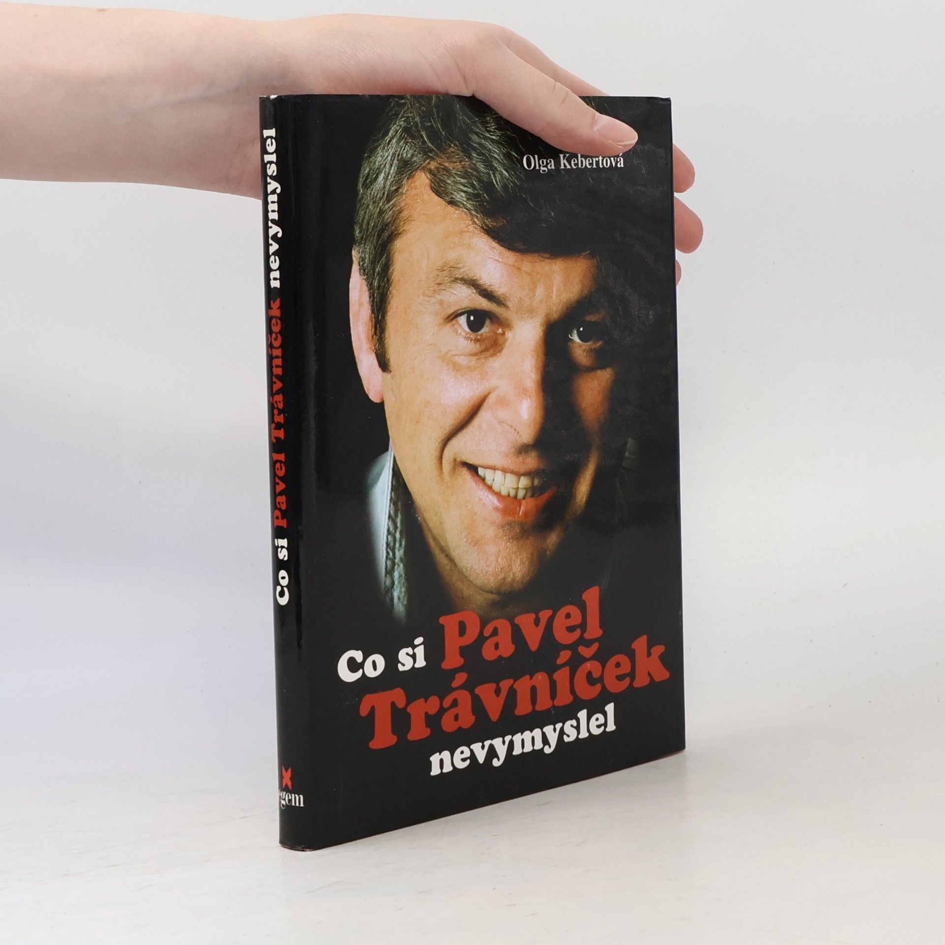 Pavel Trávníček Co si Pavel Trávníček nevymyslel