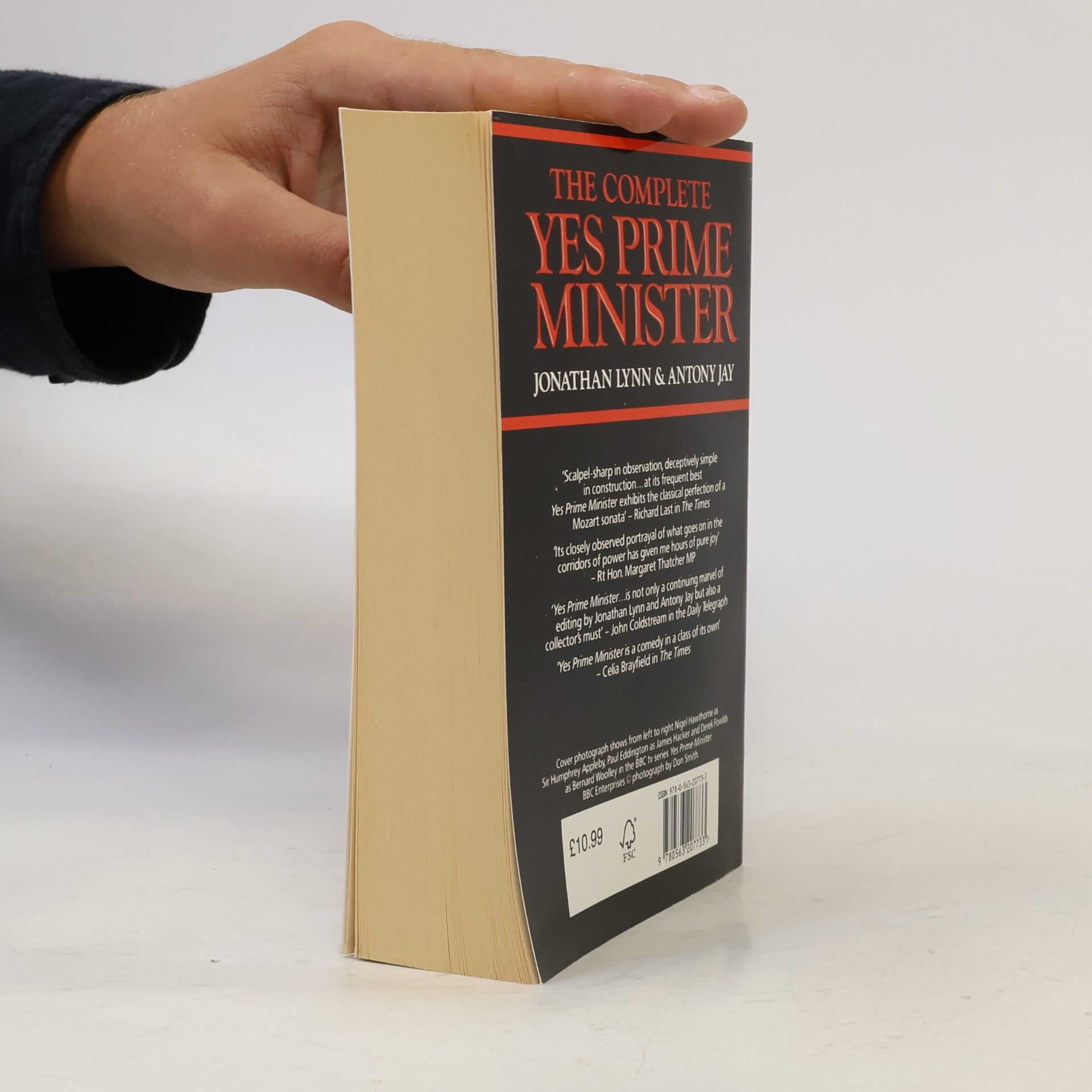 Jonathan Lynn The complete Yes prime minister: the diaries of the Right Hon
