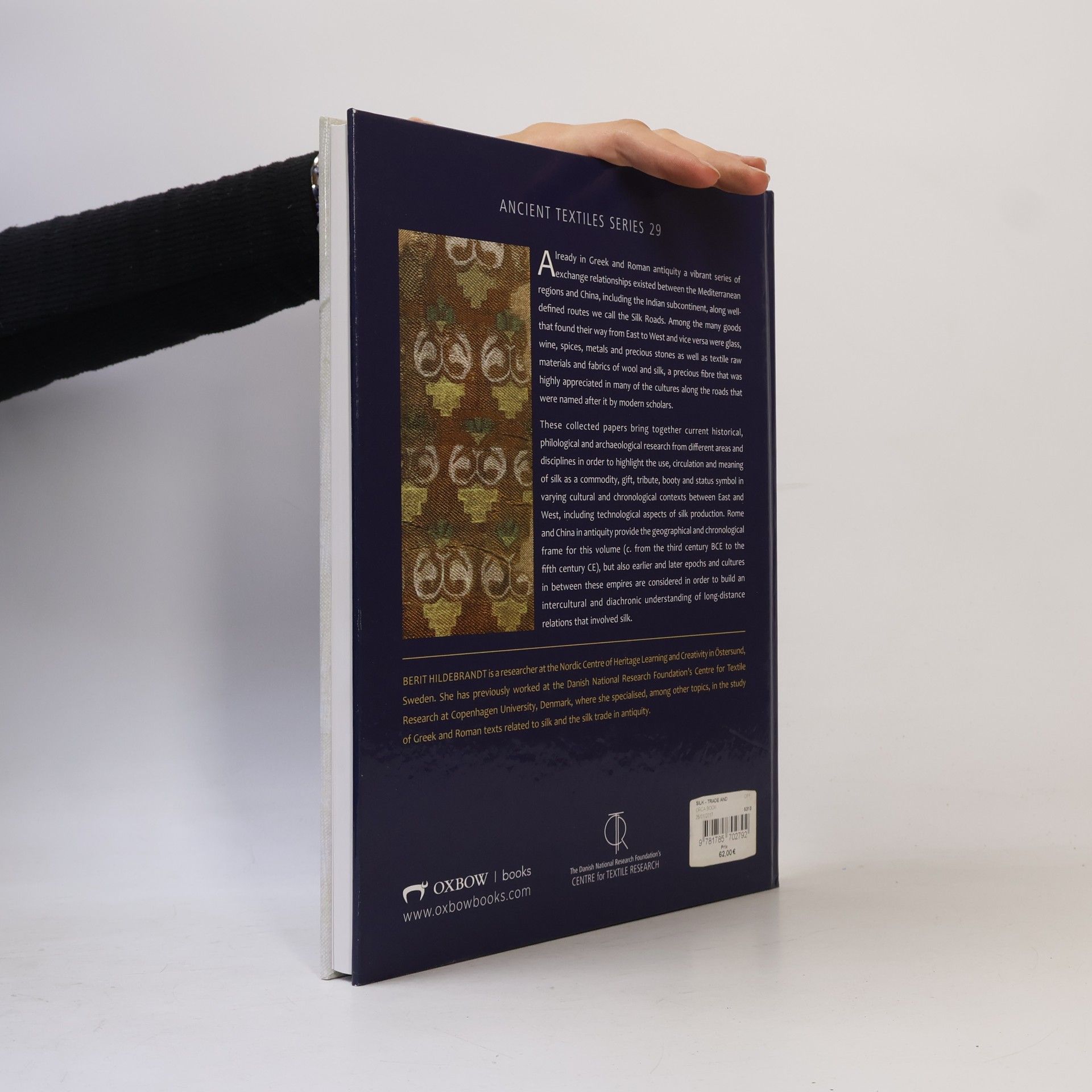 Berit Hildebrandt Ancient Textiles - 29: Silk