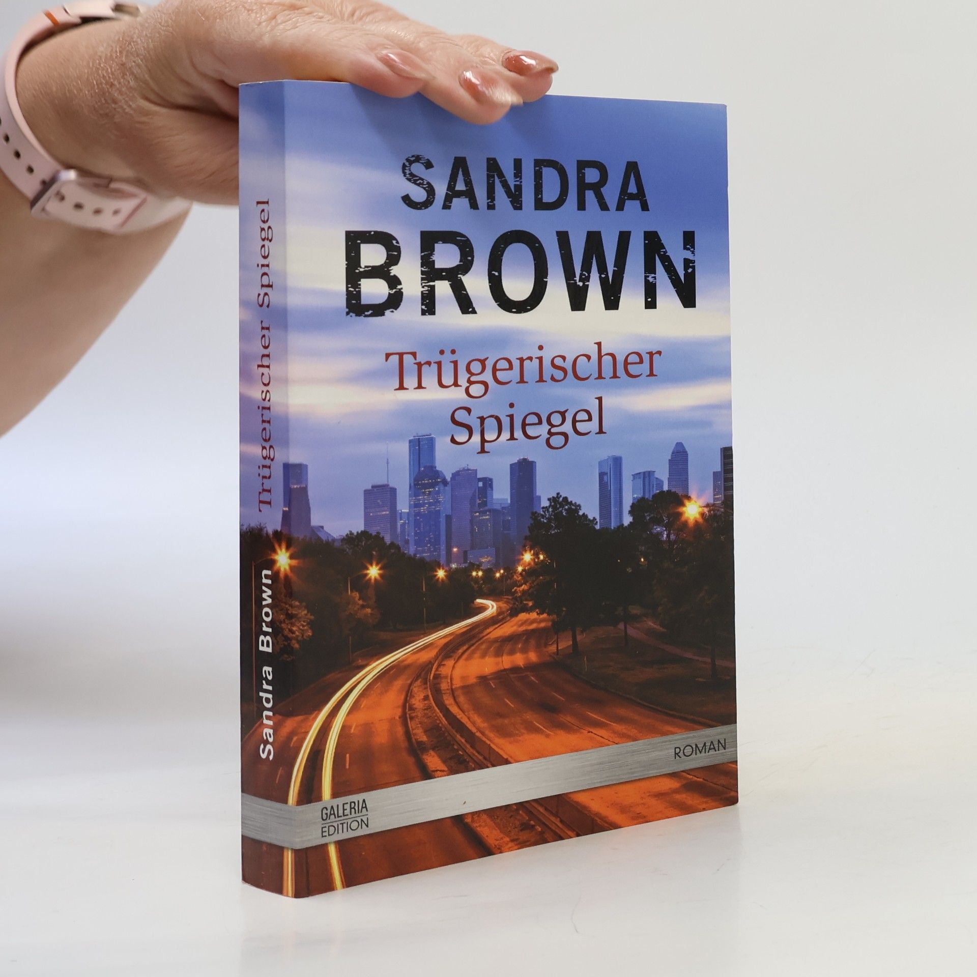 Sandra Brown Trügerischer Spiegel