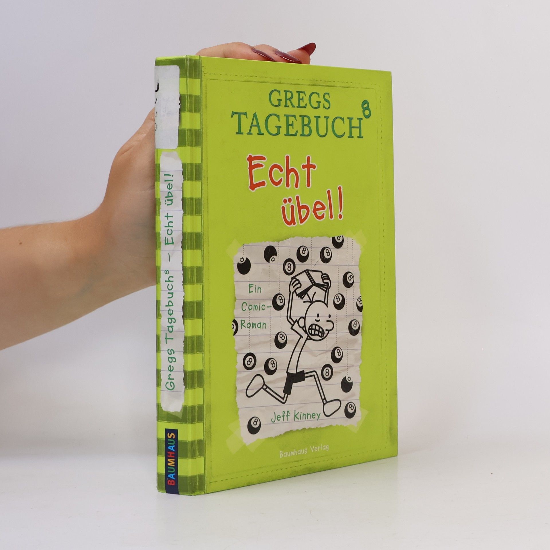 Jeff Kinney Gregs Tagebuch 8. Echt übel!