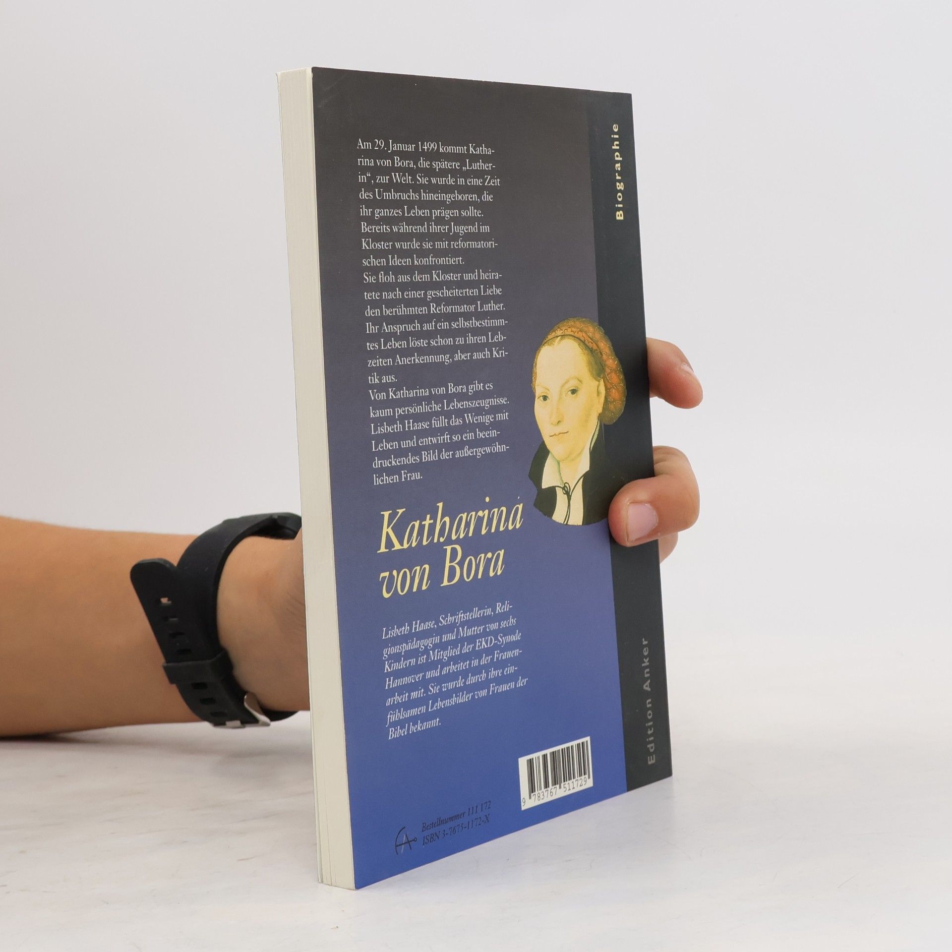 Lisbeth Haase Katharina von Bora, Luthers Morgenstern zu Wittenberg