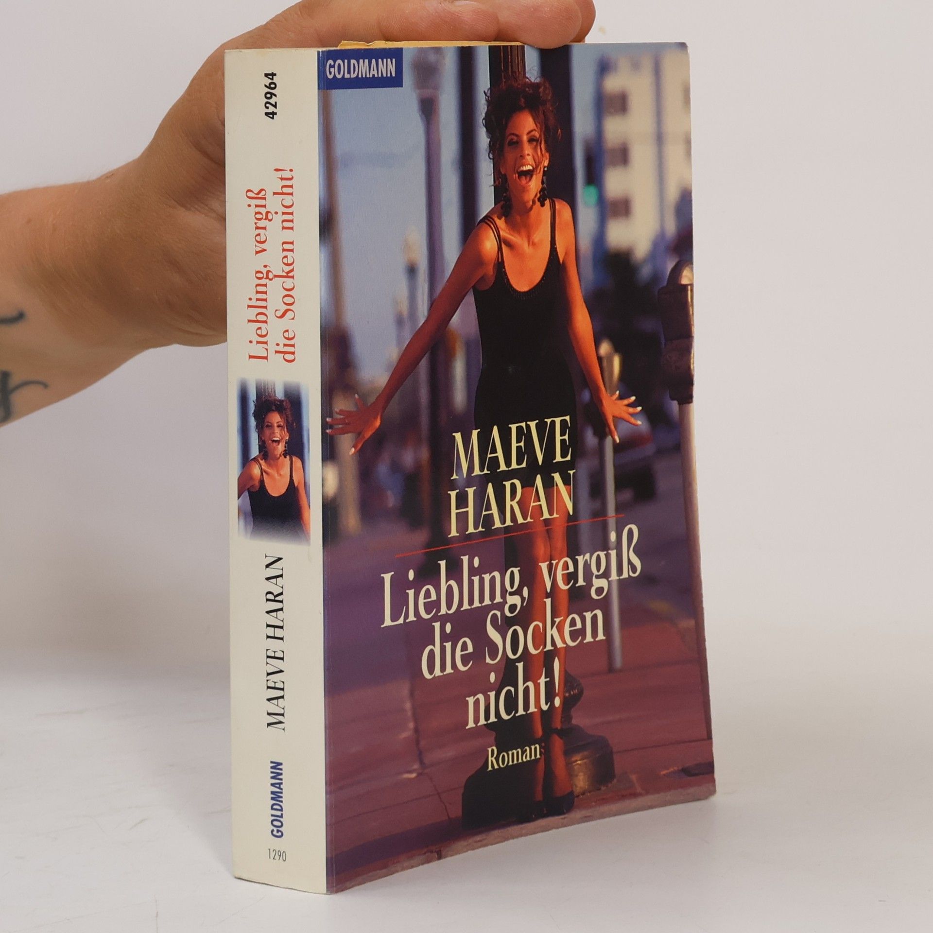 Maeve Haran Liebling, vergiß die Socken nicht!