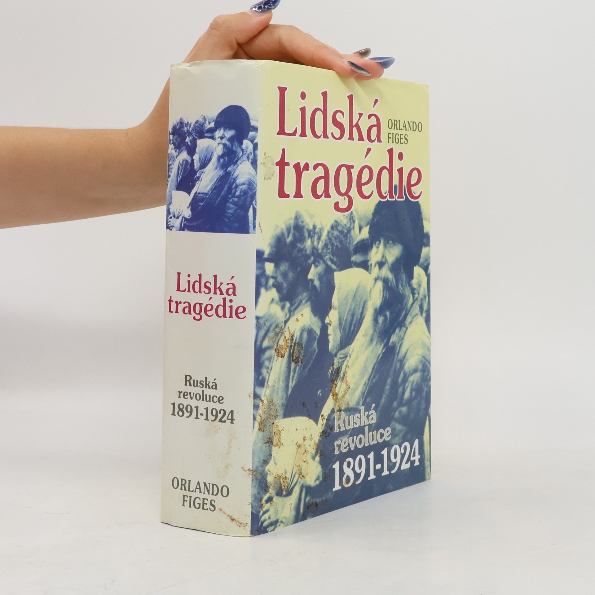 Orlando Figes Lidská tragédie