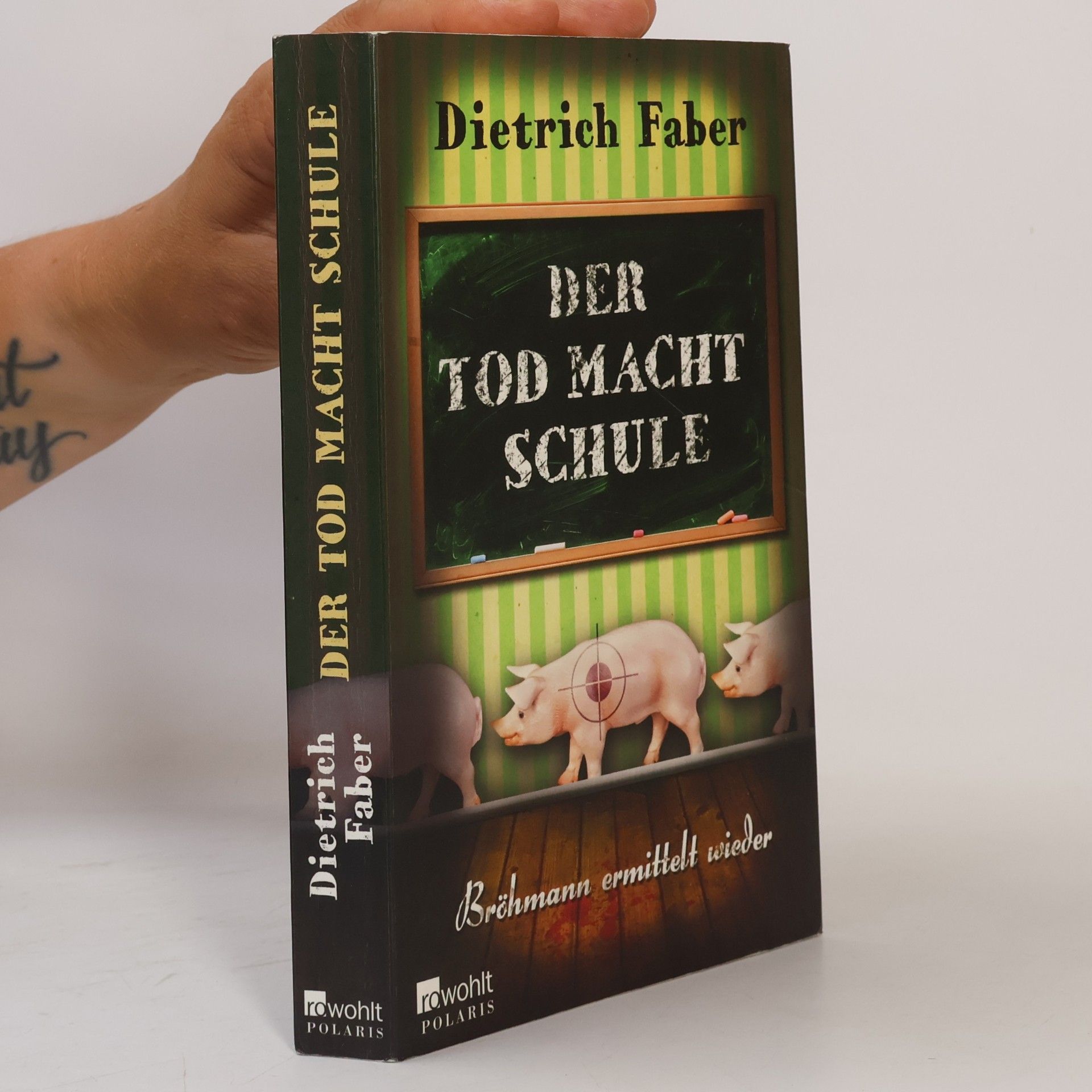 Dietrich Faber Der Tod macht Schule