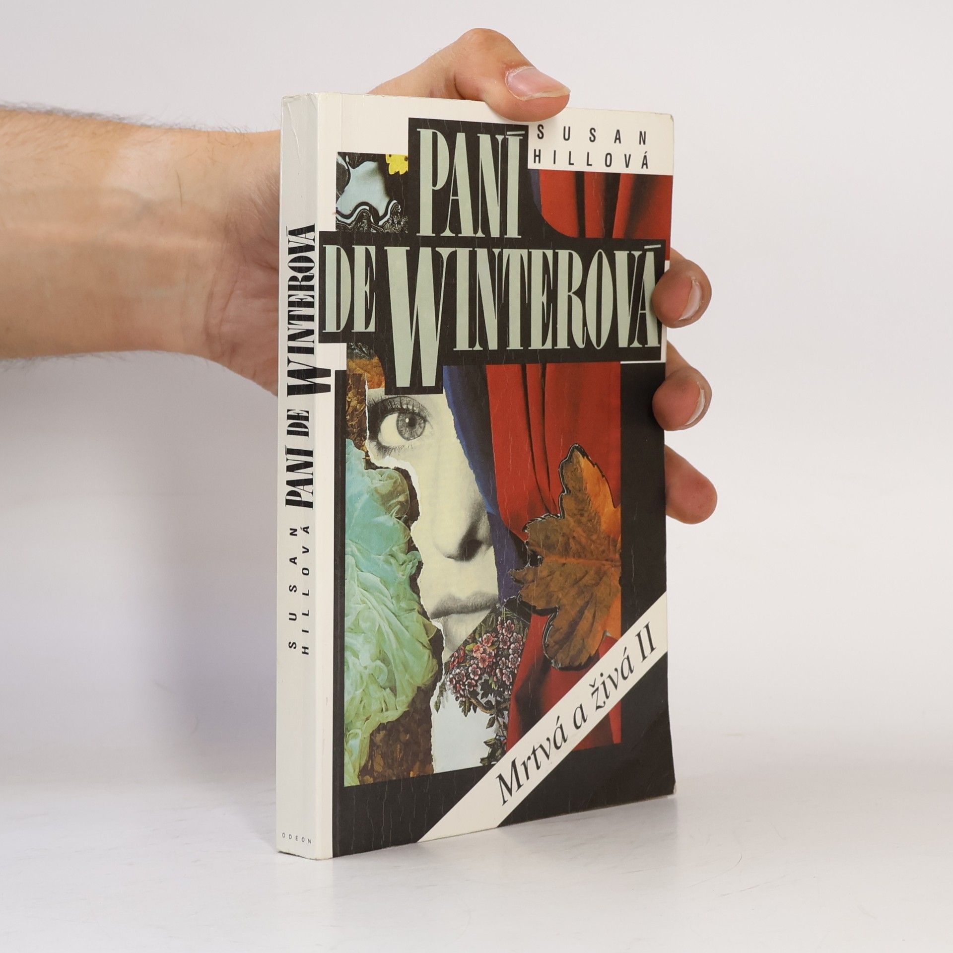 Susan Hill Paní de Winterová. Mrtvá a živá II