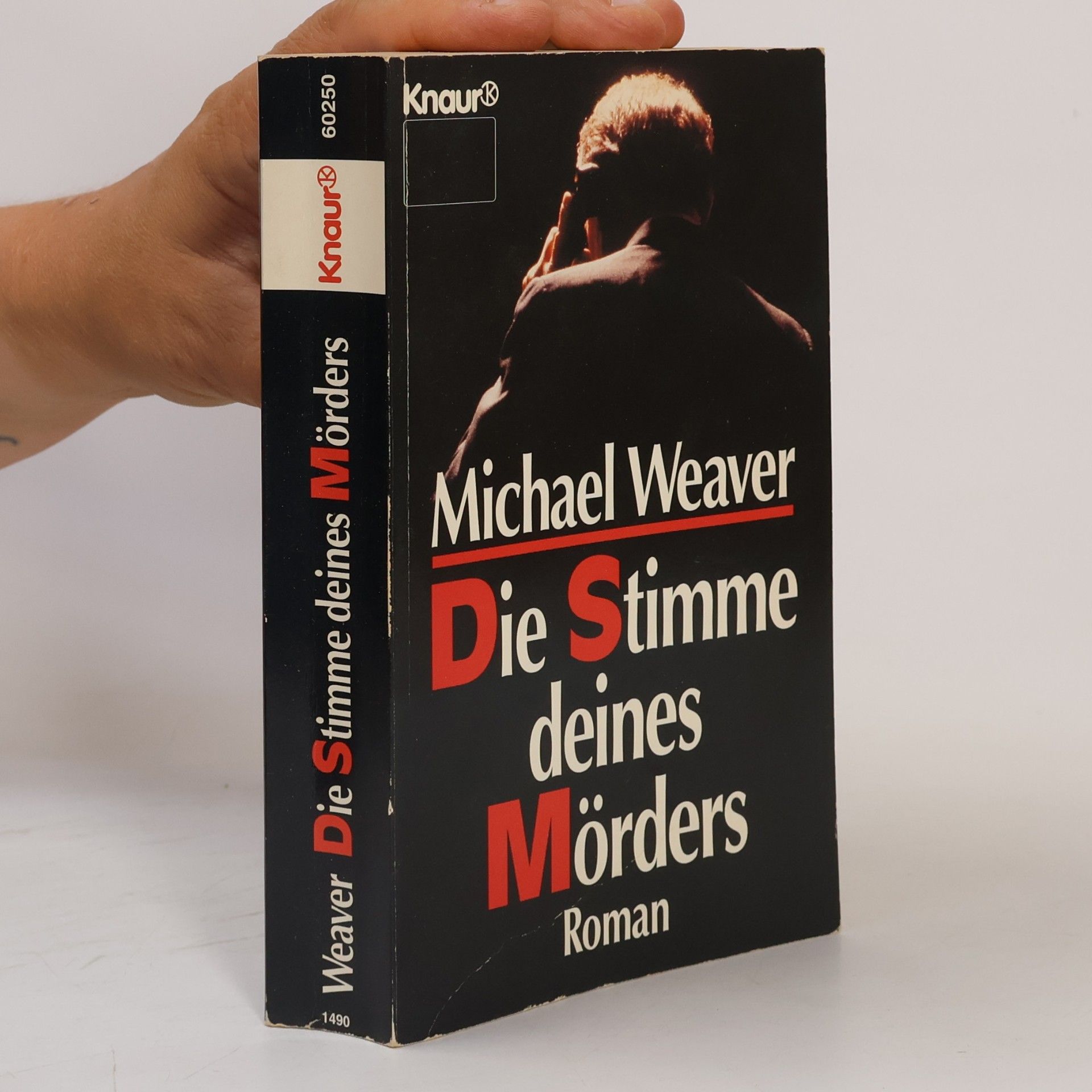 Michael Weaver Die Stimme deines Mörders