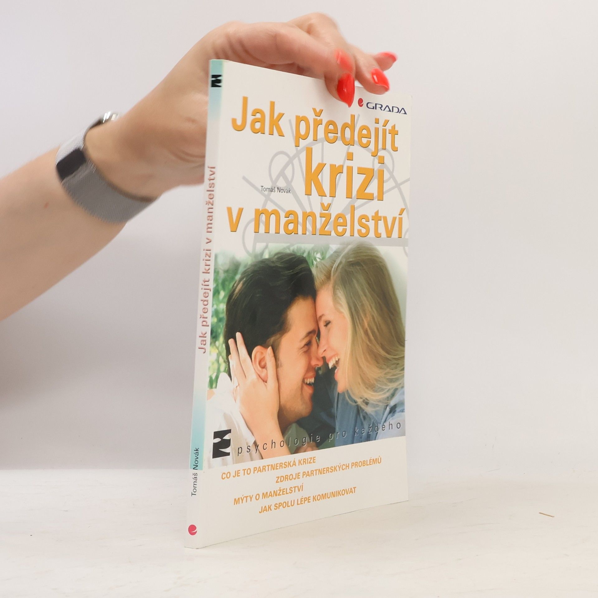 Tomáš Novák Jak předejít krizi v manželství