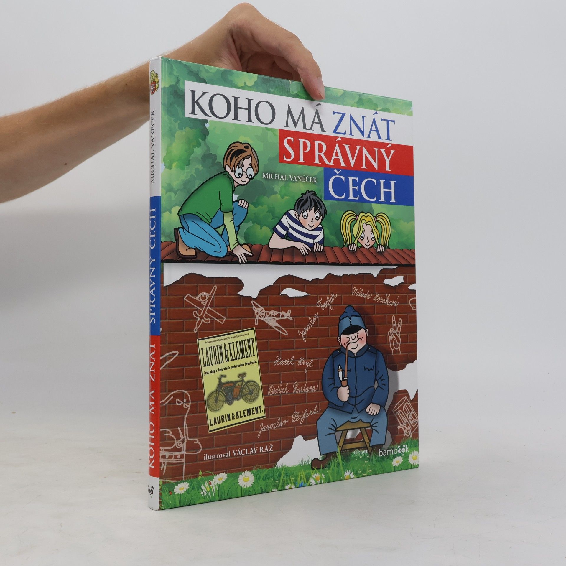 Michal Vaněček Koho má znát správný Čech