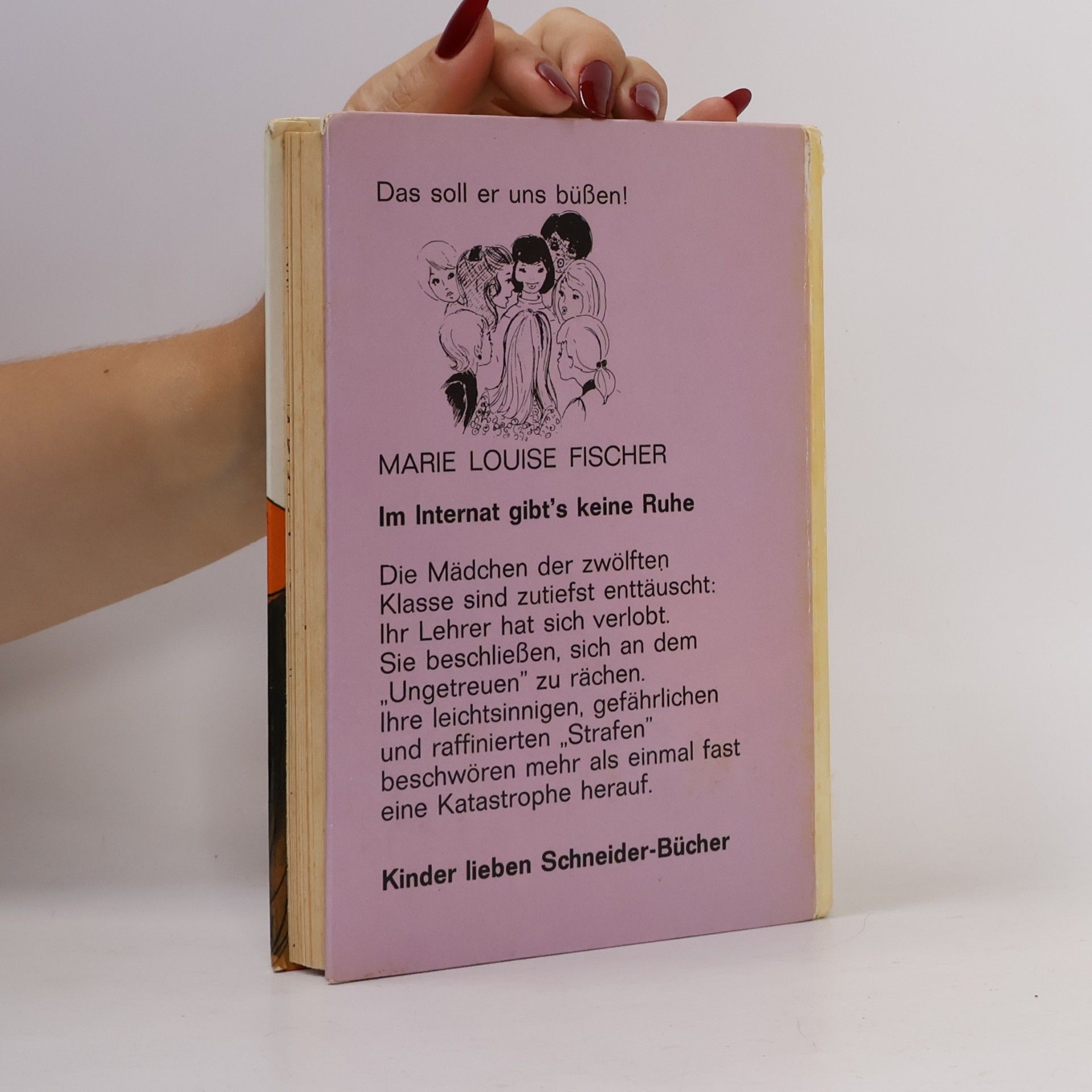Marie Louise Fischer Im Internat gibt's keine Ruhe