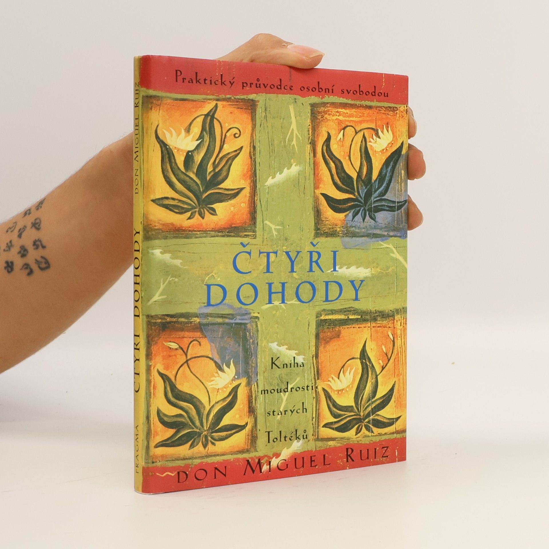 Don Miguel Ruiz Čtyři dohody