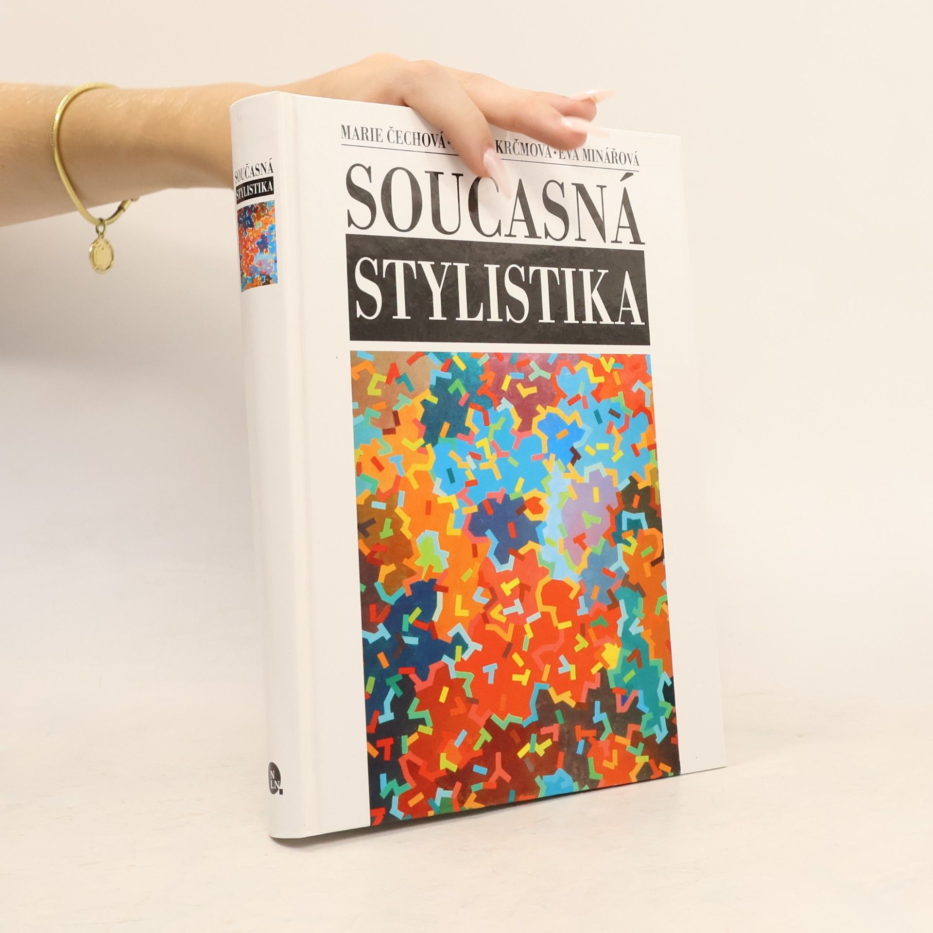 Marie Čechová Současná stylistika