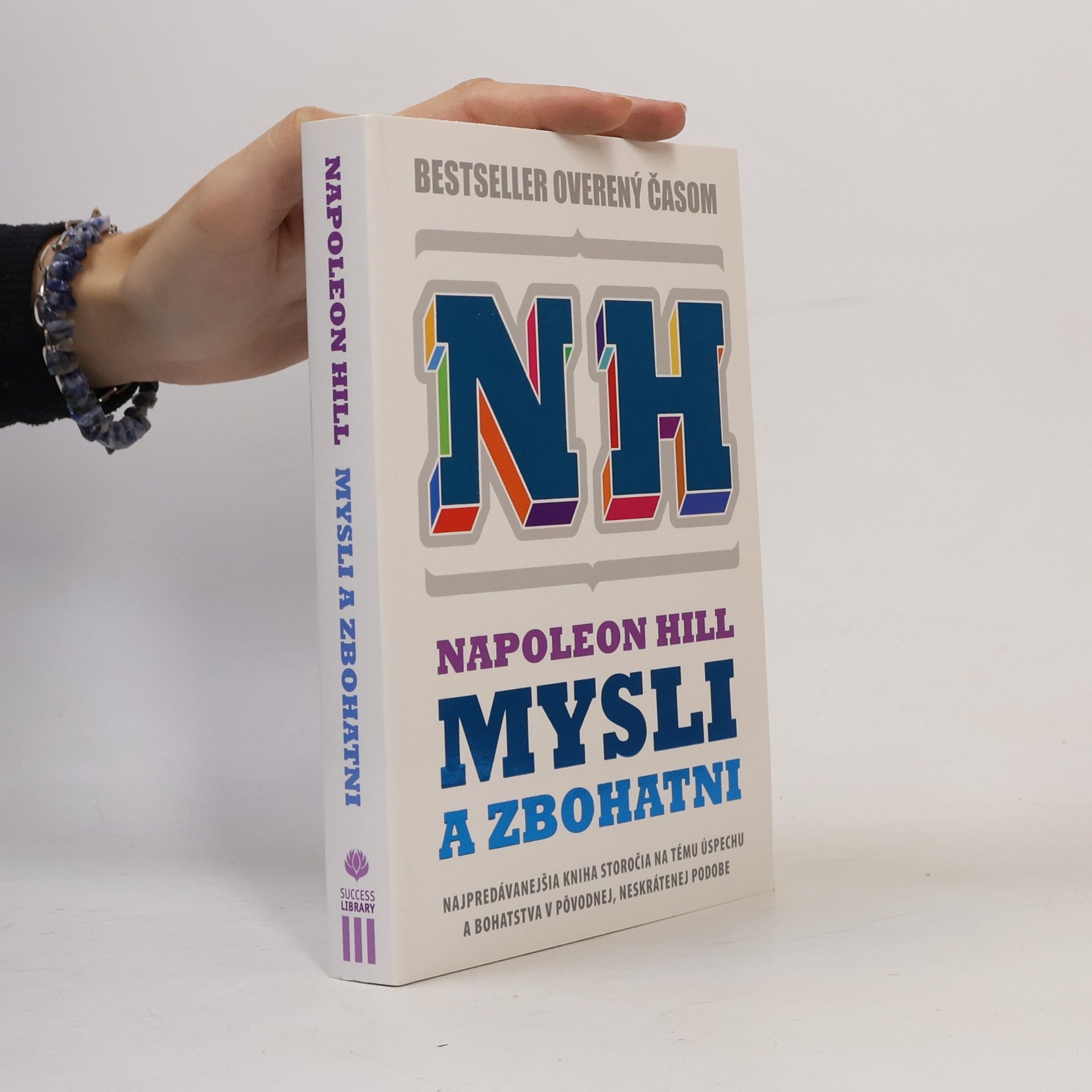 Napoleon Hill Mysli a zbohatni