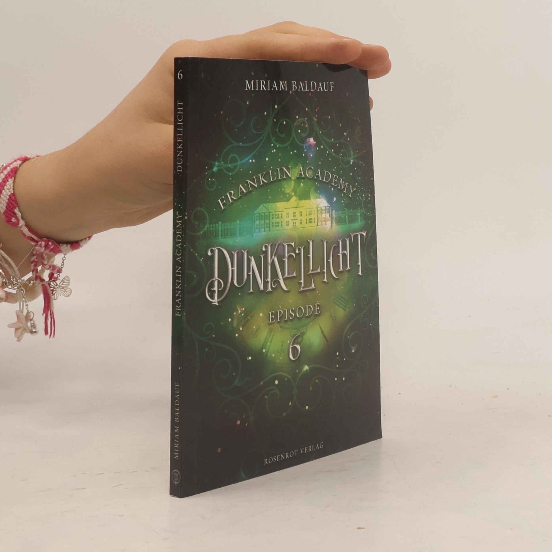 Miriam Baldauf Franklin Academy, Episode 6 - Dunkellicht