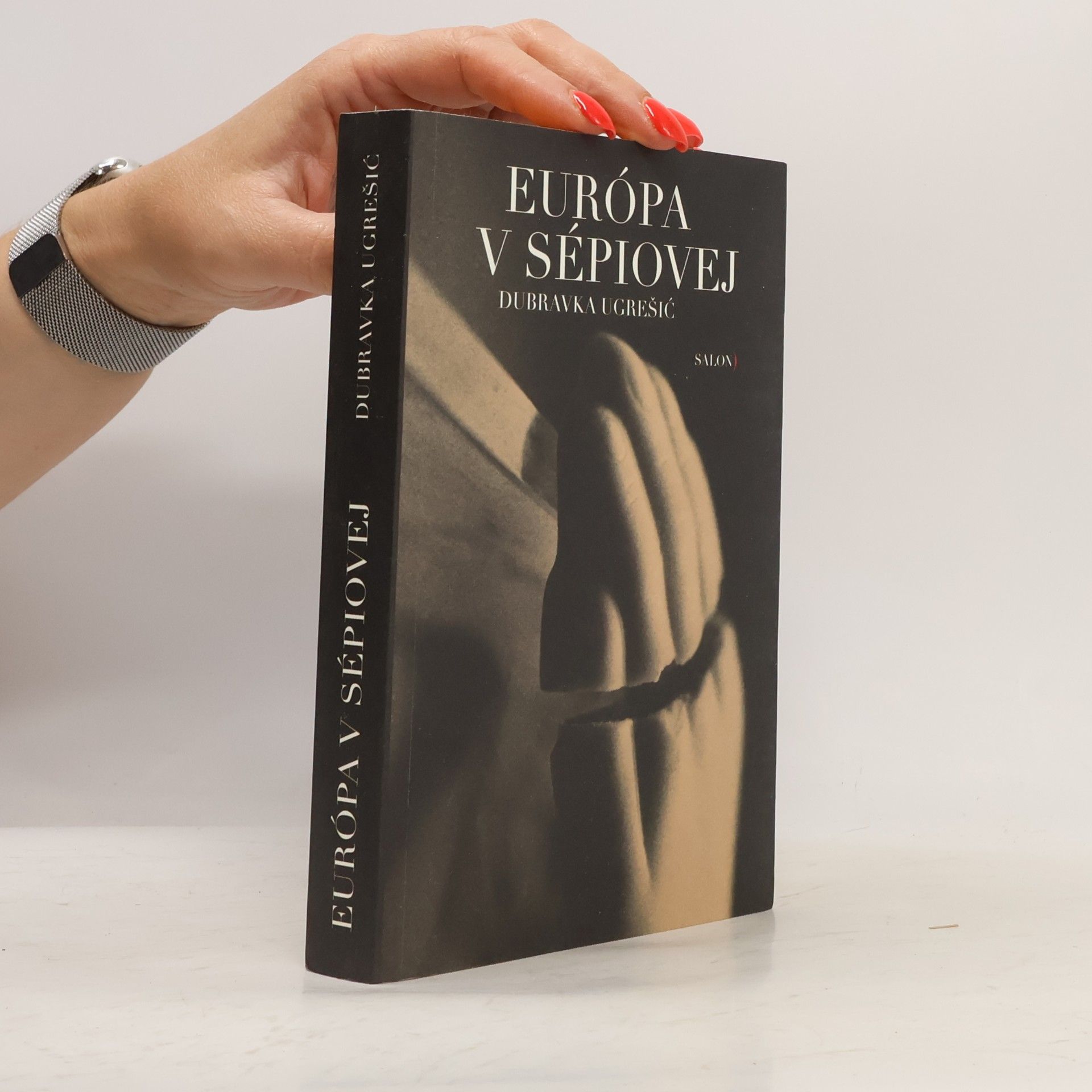 Dubravka Ugrešić Európa v sépiovej