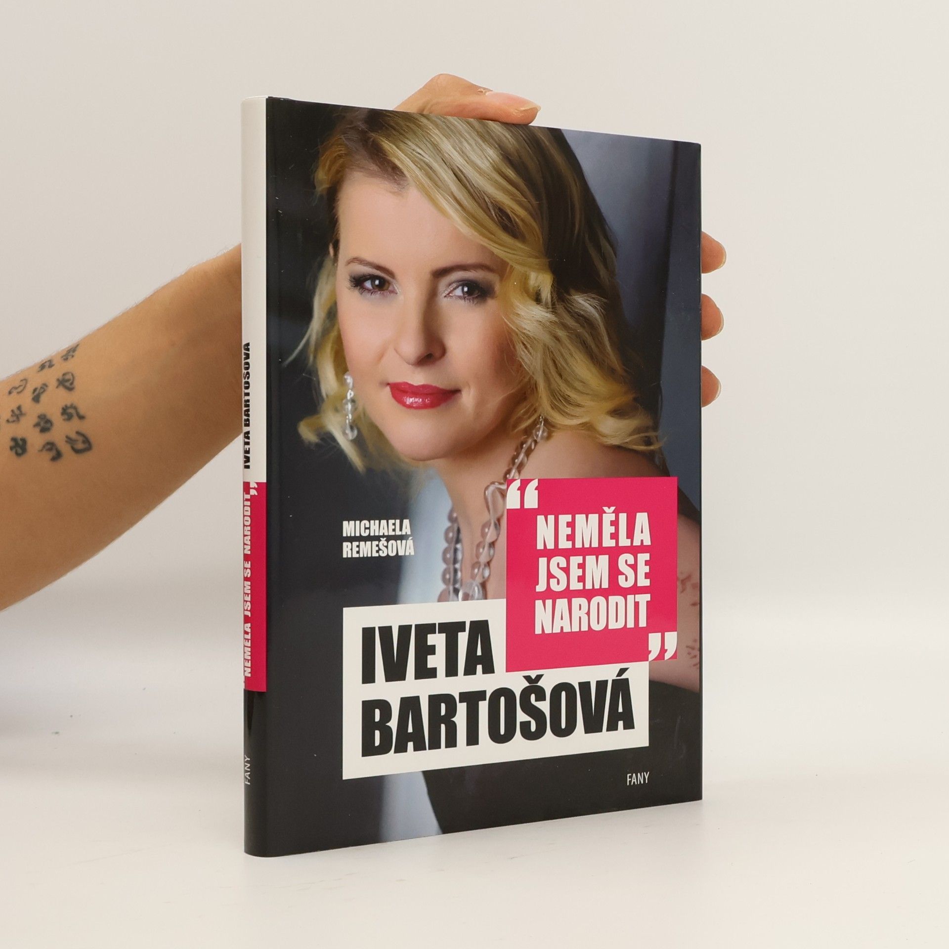 Iveta Bartošová Iveta Bartošová. Neměla jsem se narodit