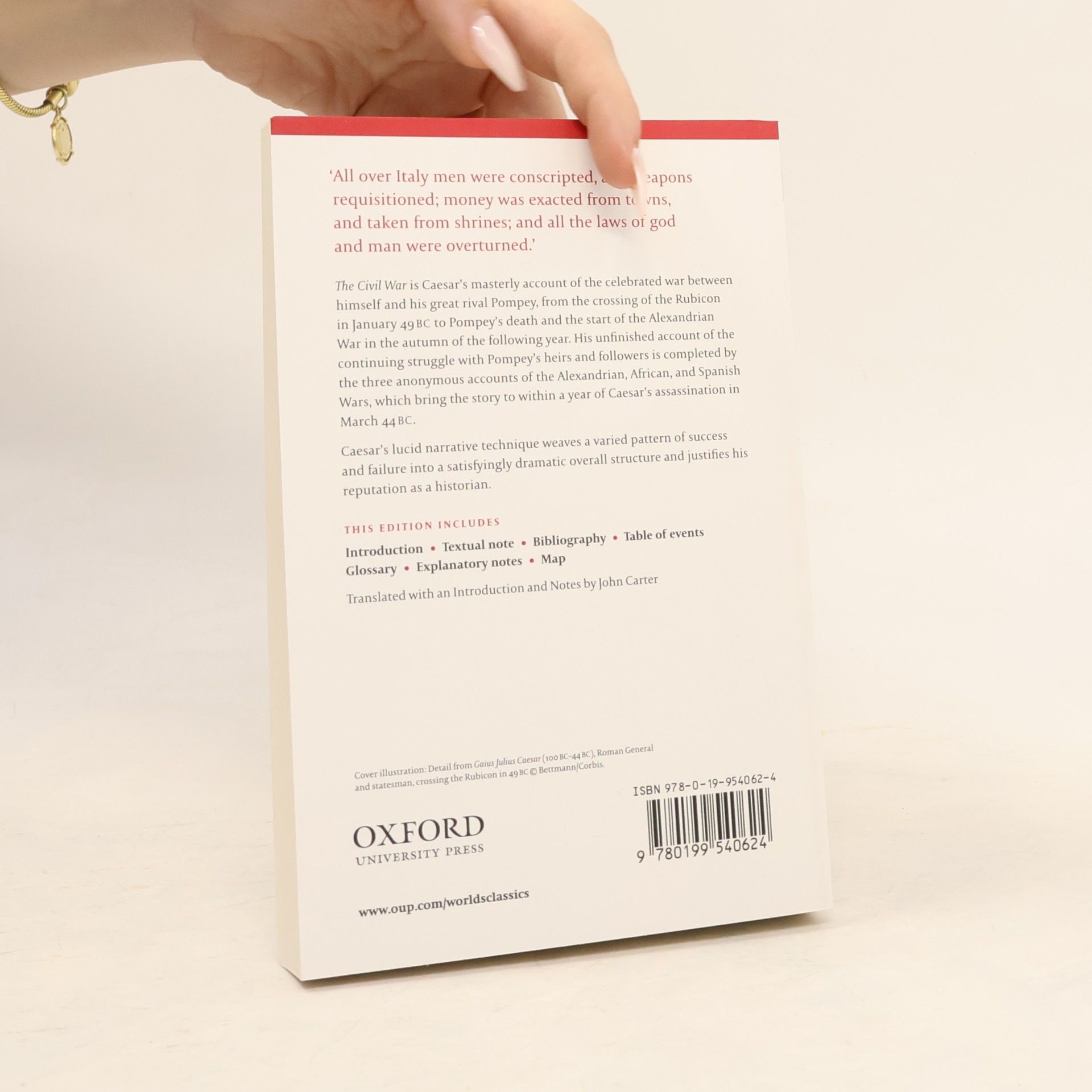 Gaius Julius Ceasar Oxford World's Classics: The Civil War - A New Translation by John Carter