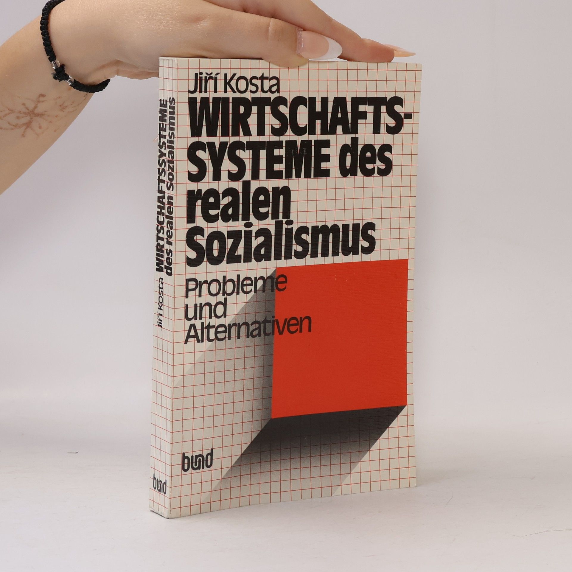 Jiří Kosta Wirtschaftssysteme des realen Sozialismus