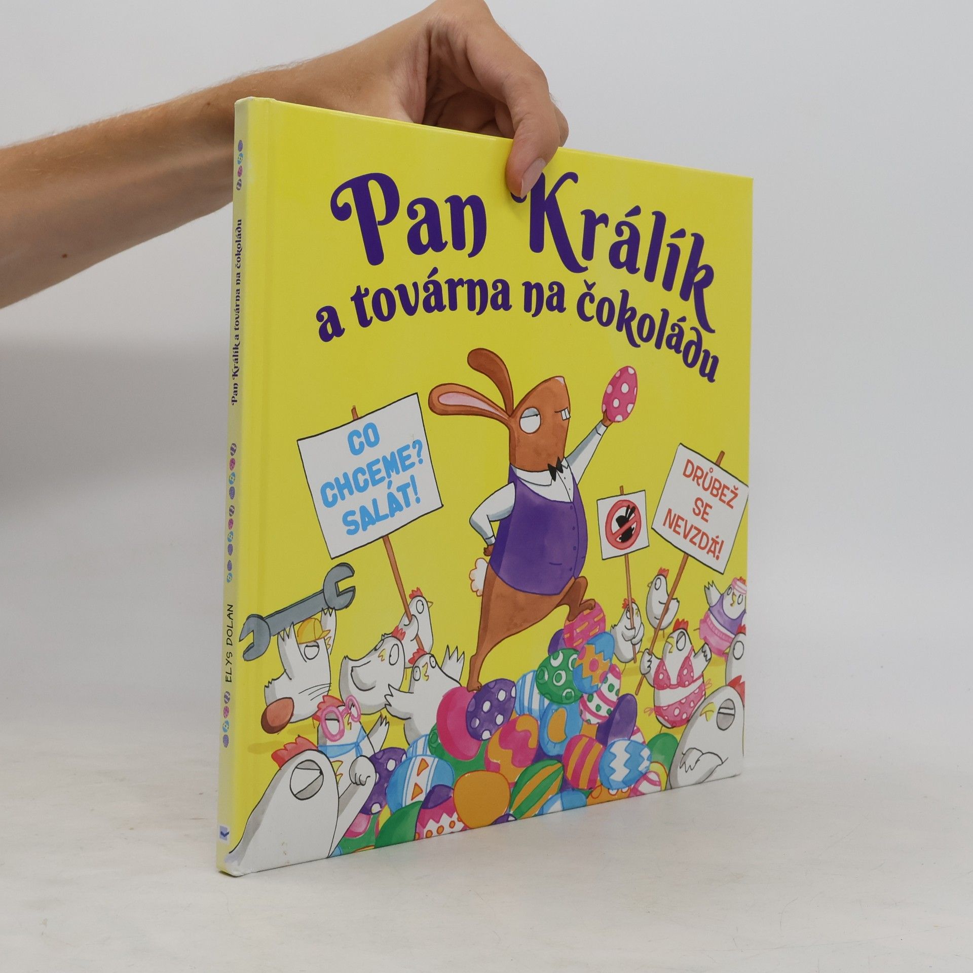 Elys Dolan Pan Králík a továrna na čokoládu