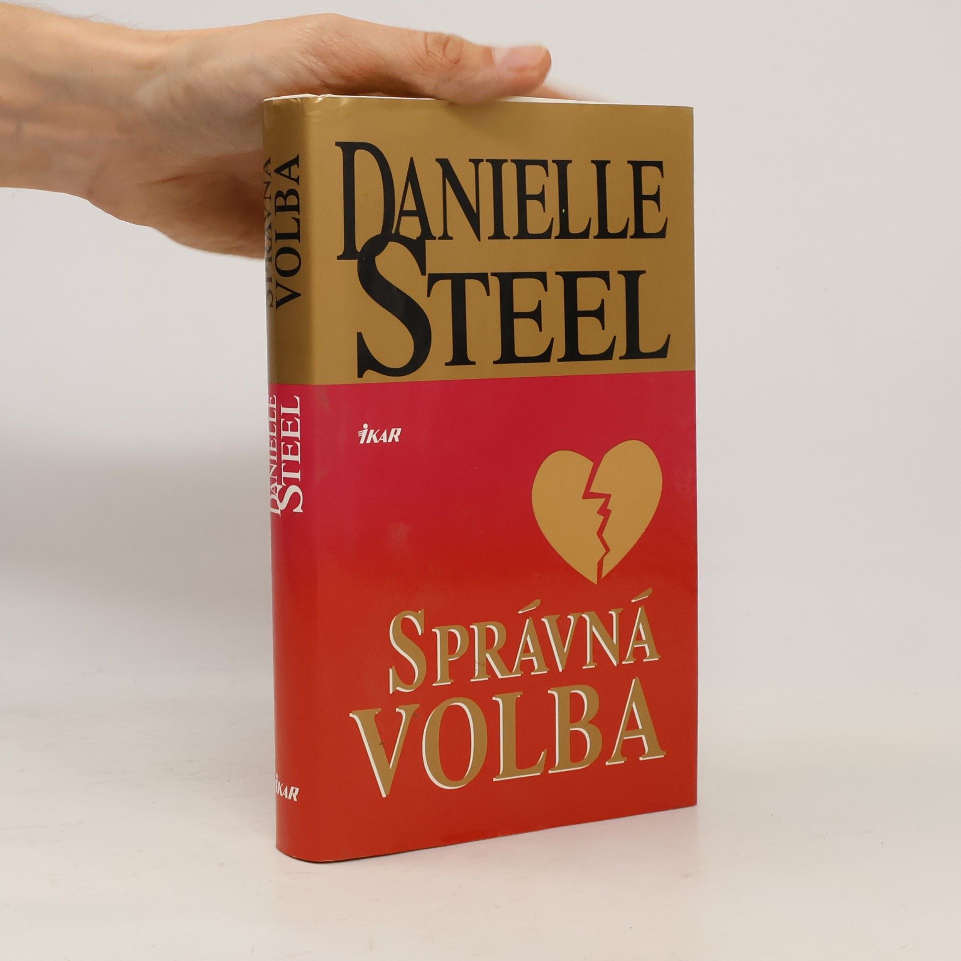 Danielle Steel Správná volba
