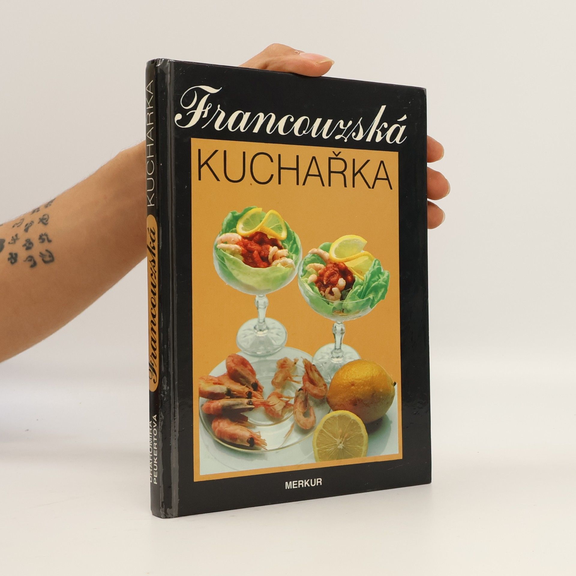 Drahomíra Peukertová Francouzská kuchařka