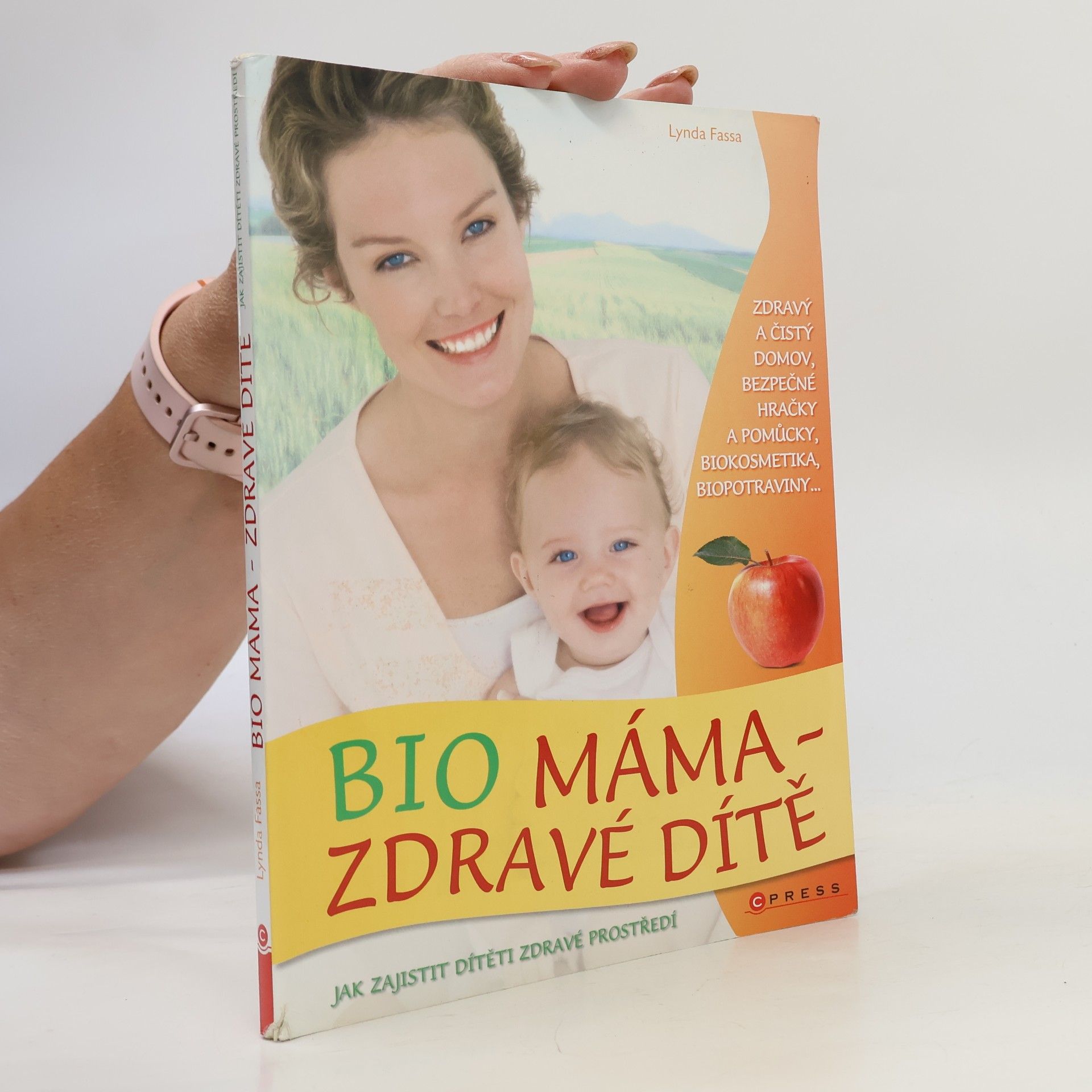Lynda Fassa Bio máma - zdravé dítě