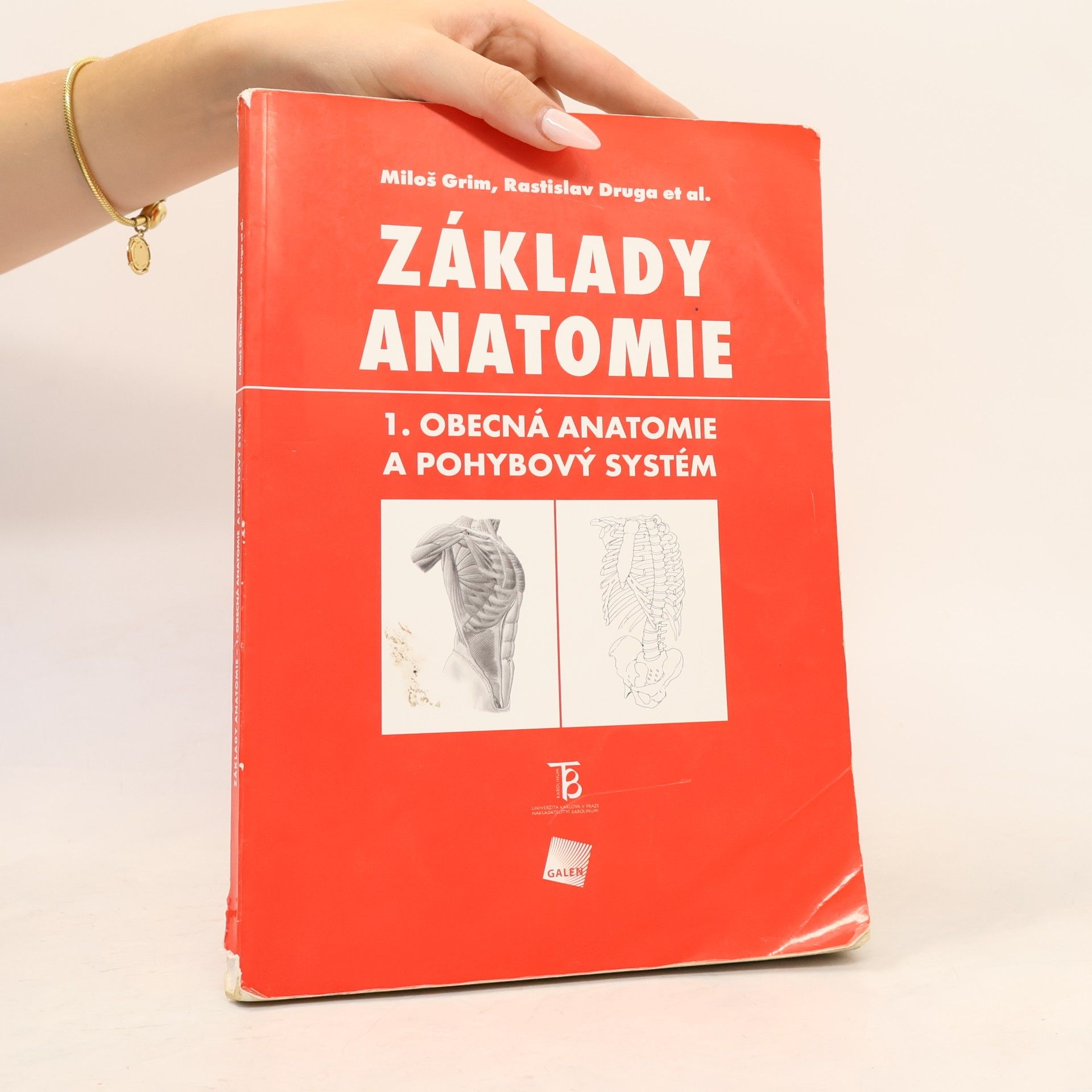 Miloš Grim Základy anatomie 1. Obecná anatomie a pohybový systém