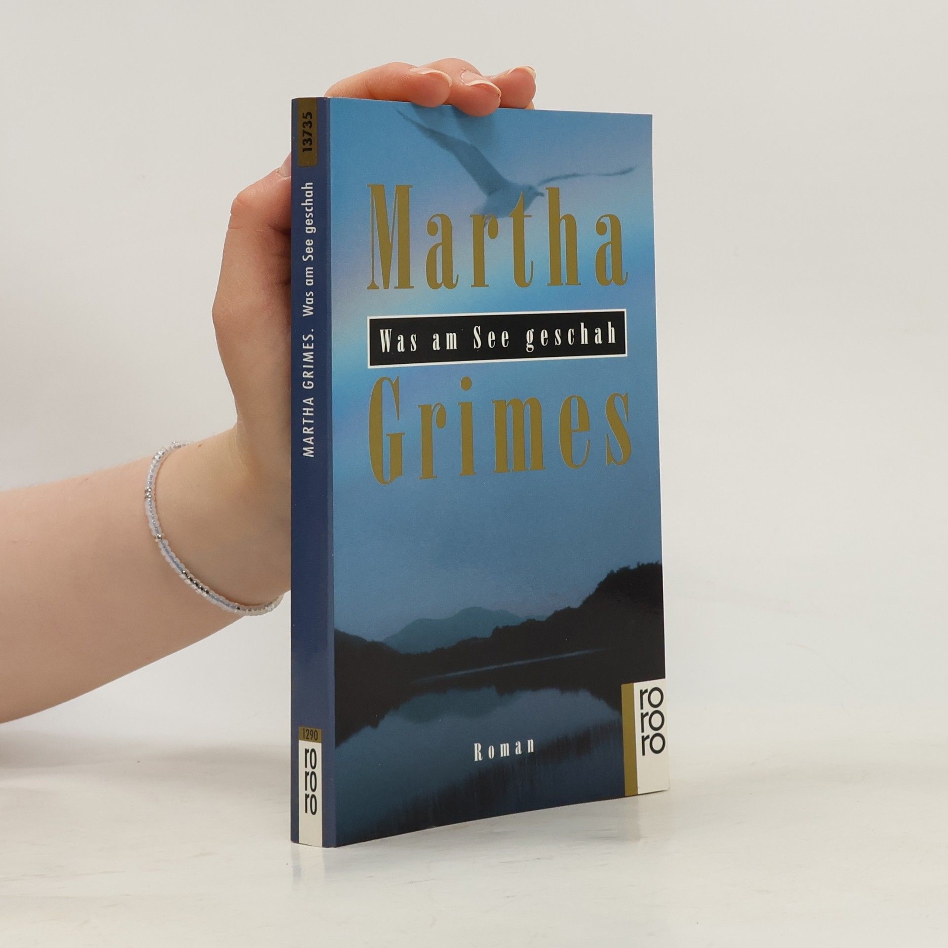 Martha Grimes Was am See geschah