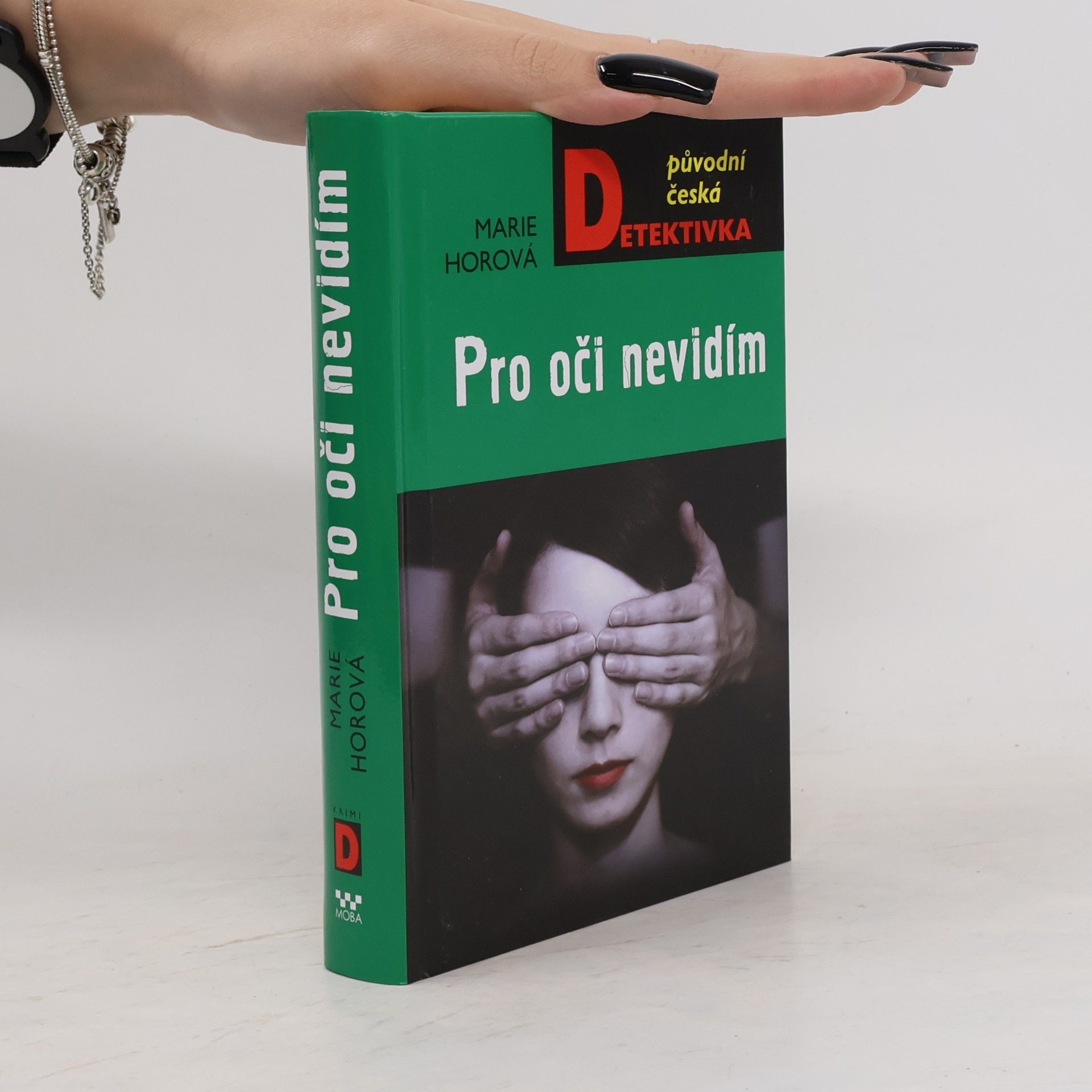 Marie Horová Pro oči nevidím